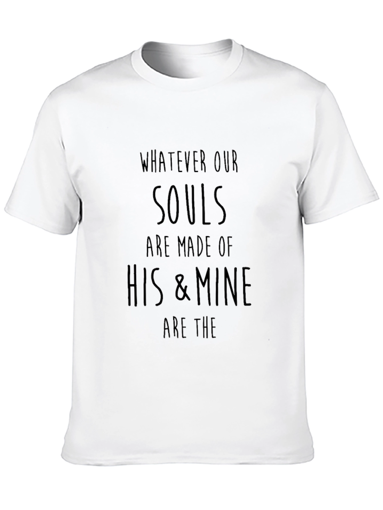 Soulmate His & Mine T-Shirt