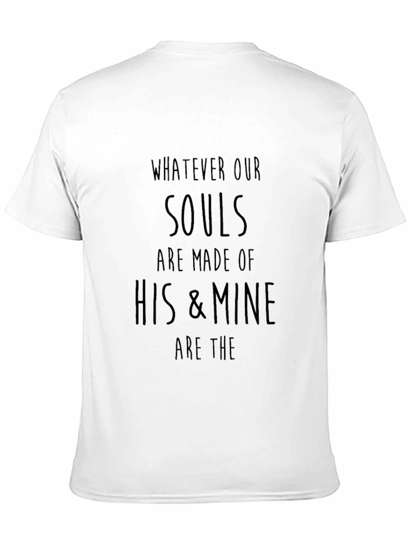 Soulmate His & Mine T-Shirt