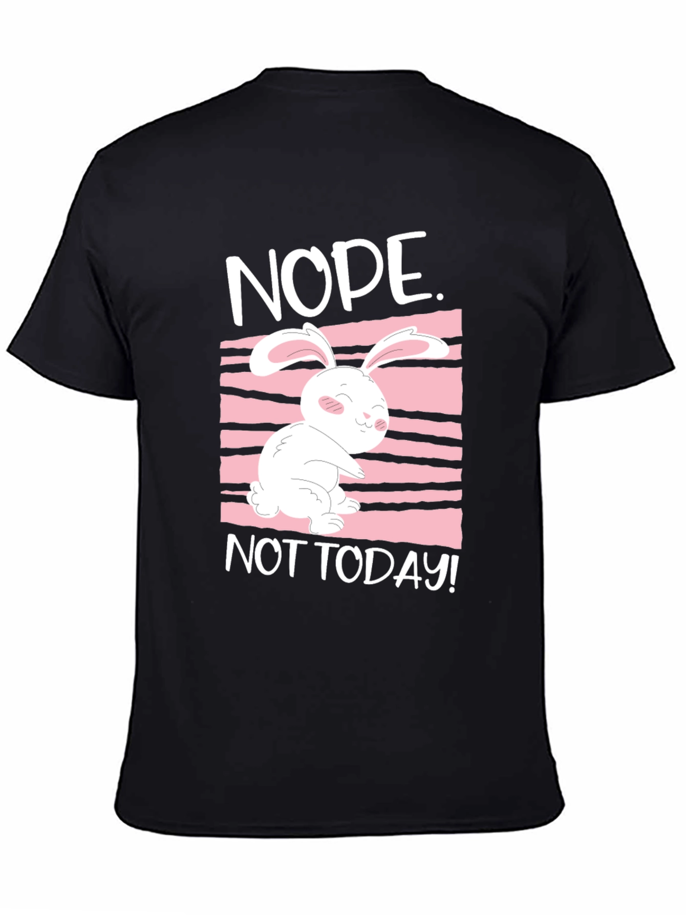 Nope Not Today Rabbit Graphic Tee