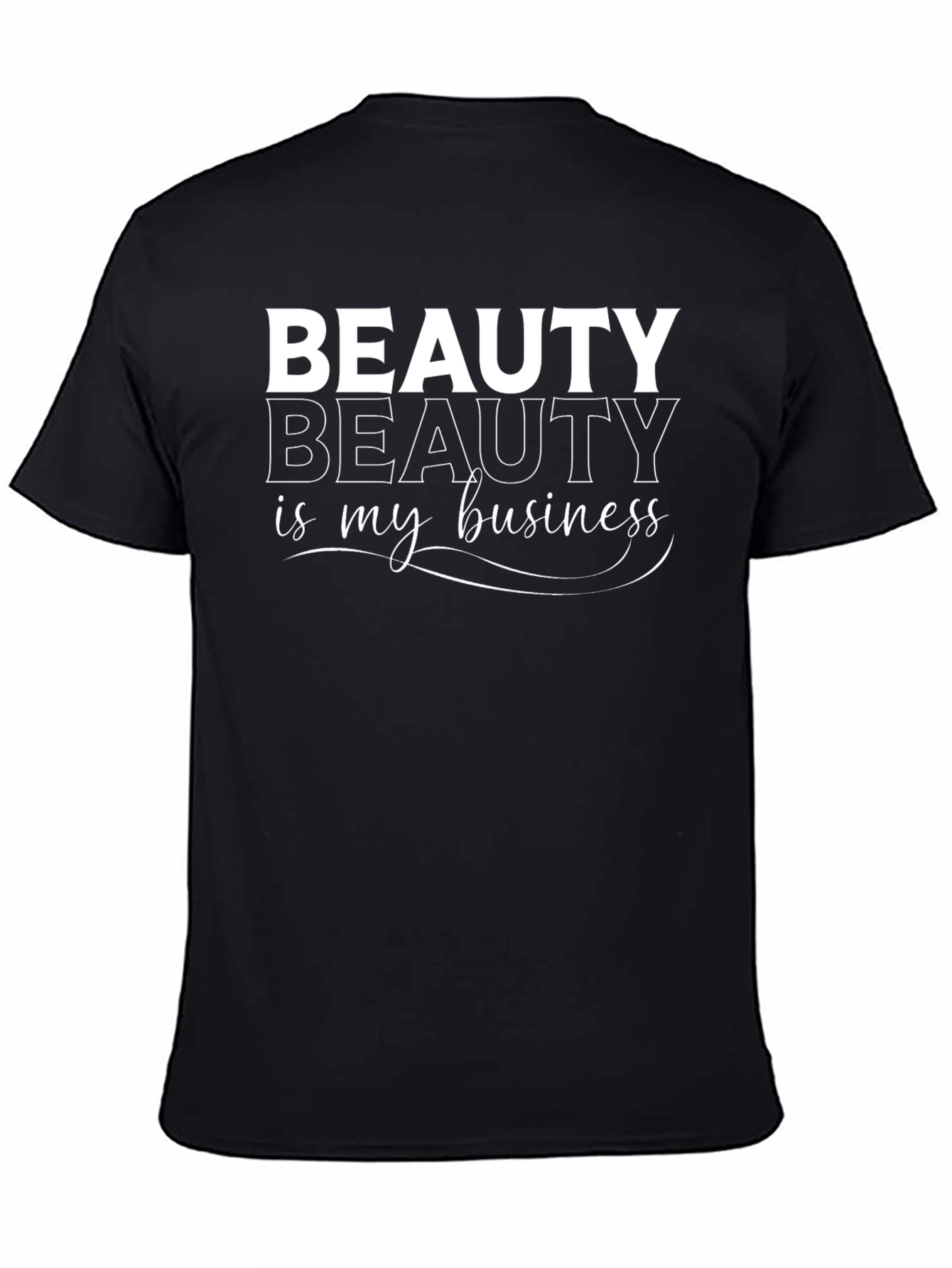 Beauty is My Business Graphic T-Shirt - Black