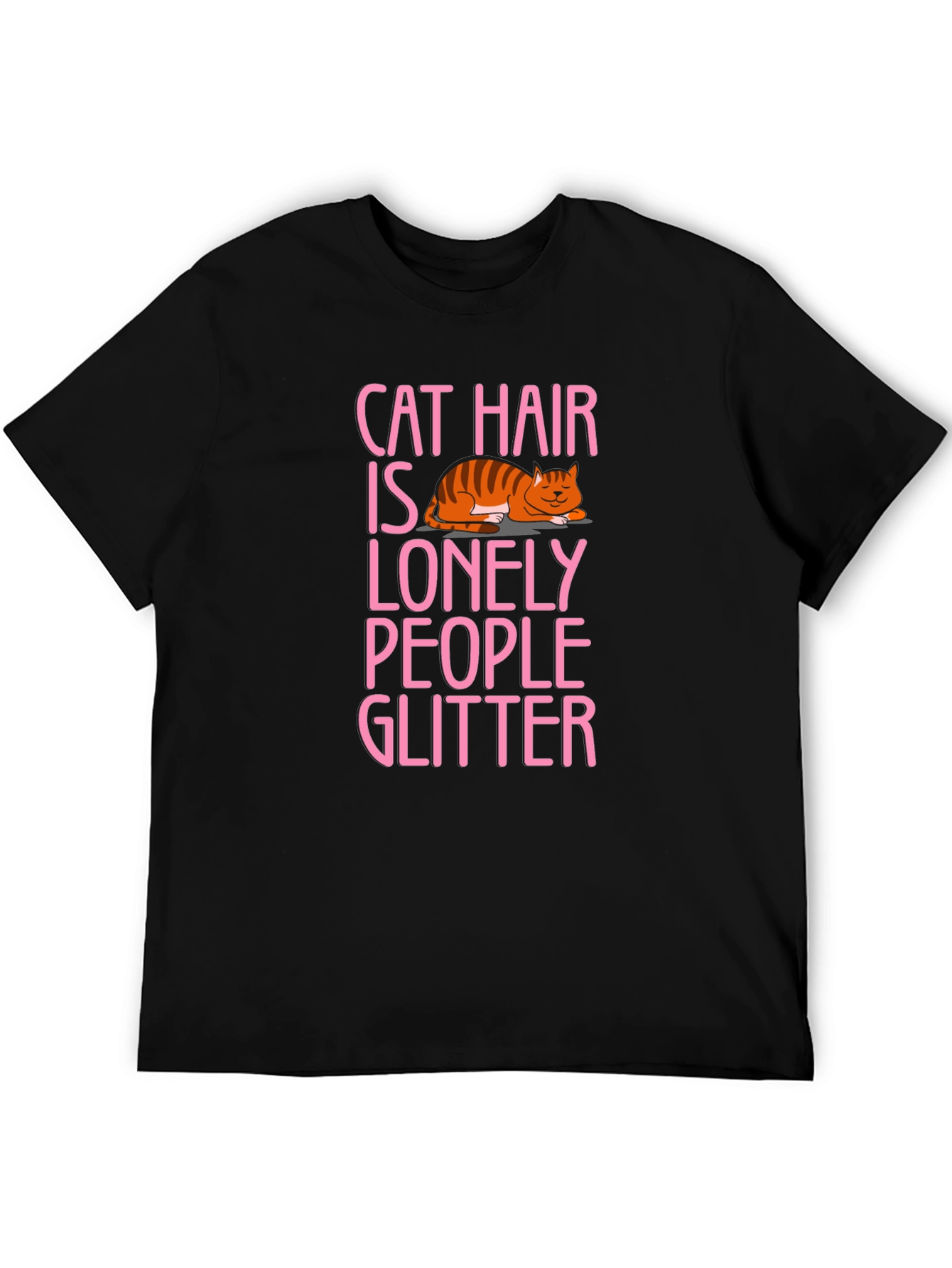 Cat Hair is Lonely People Glitter T-Shirt