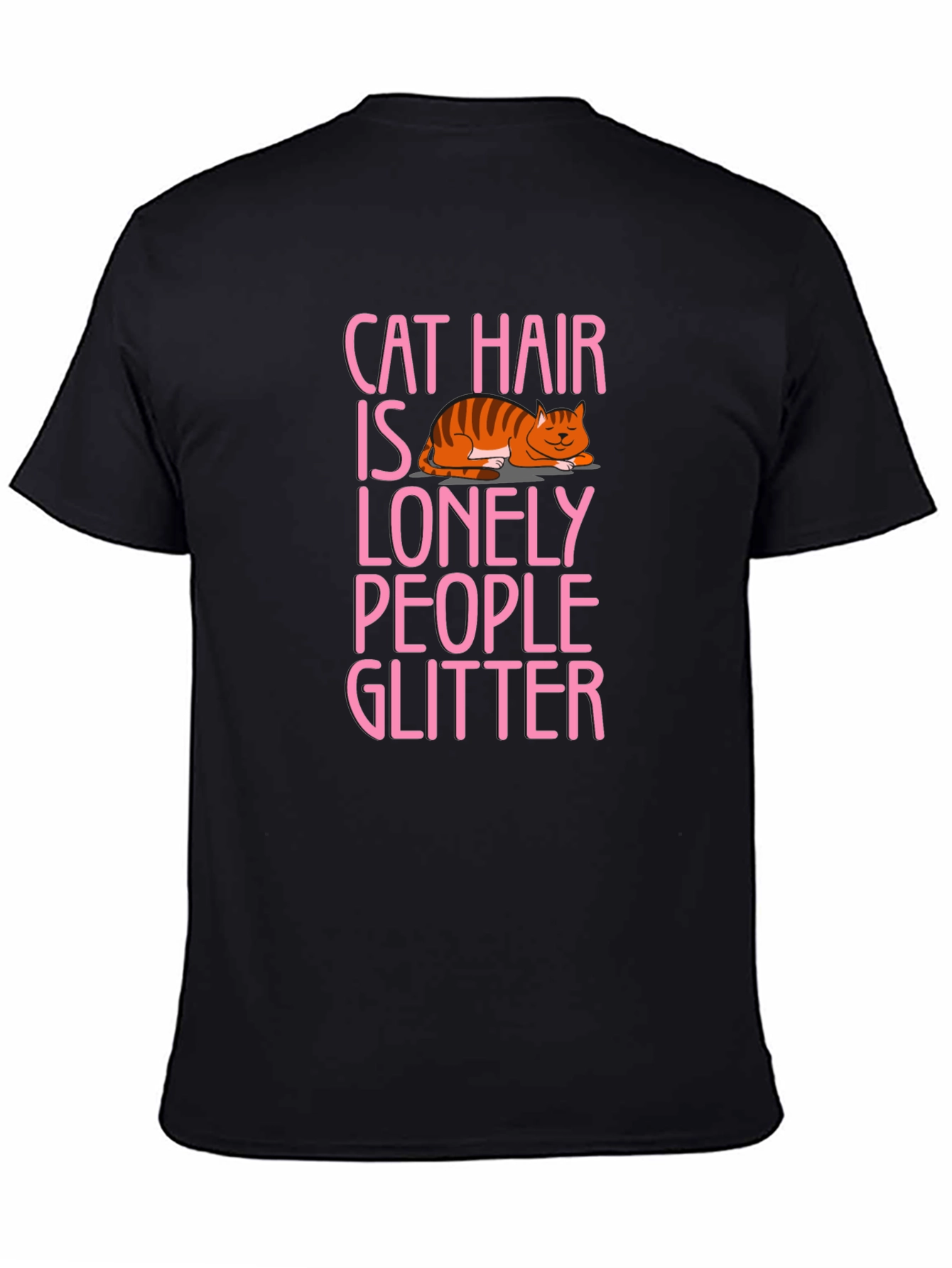 Cat Hair is Lonely People Glitter T-Shirt