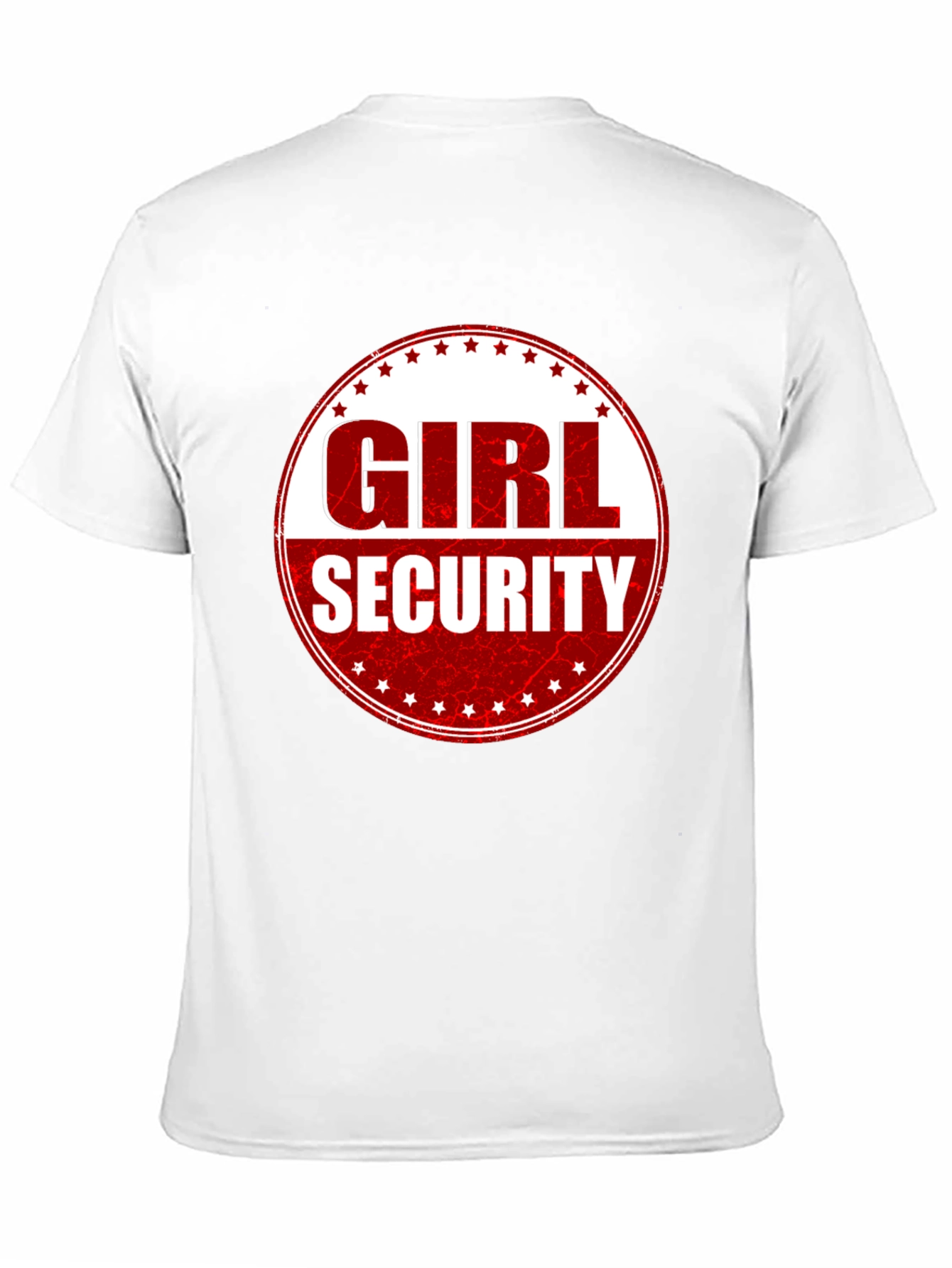 Girl Security T-Shirt - Funny Novelty Graphic Tee