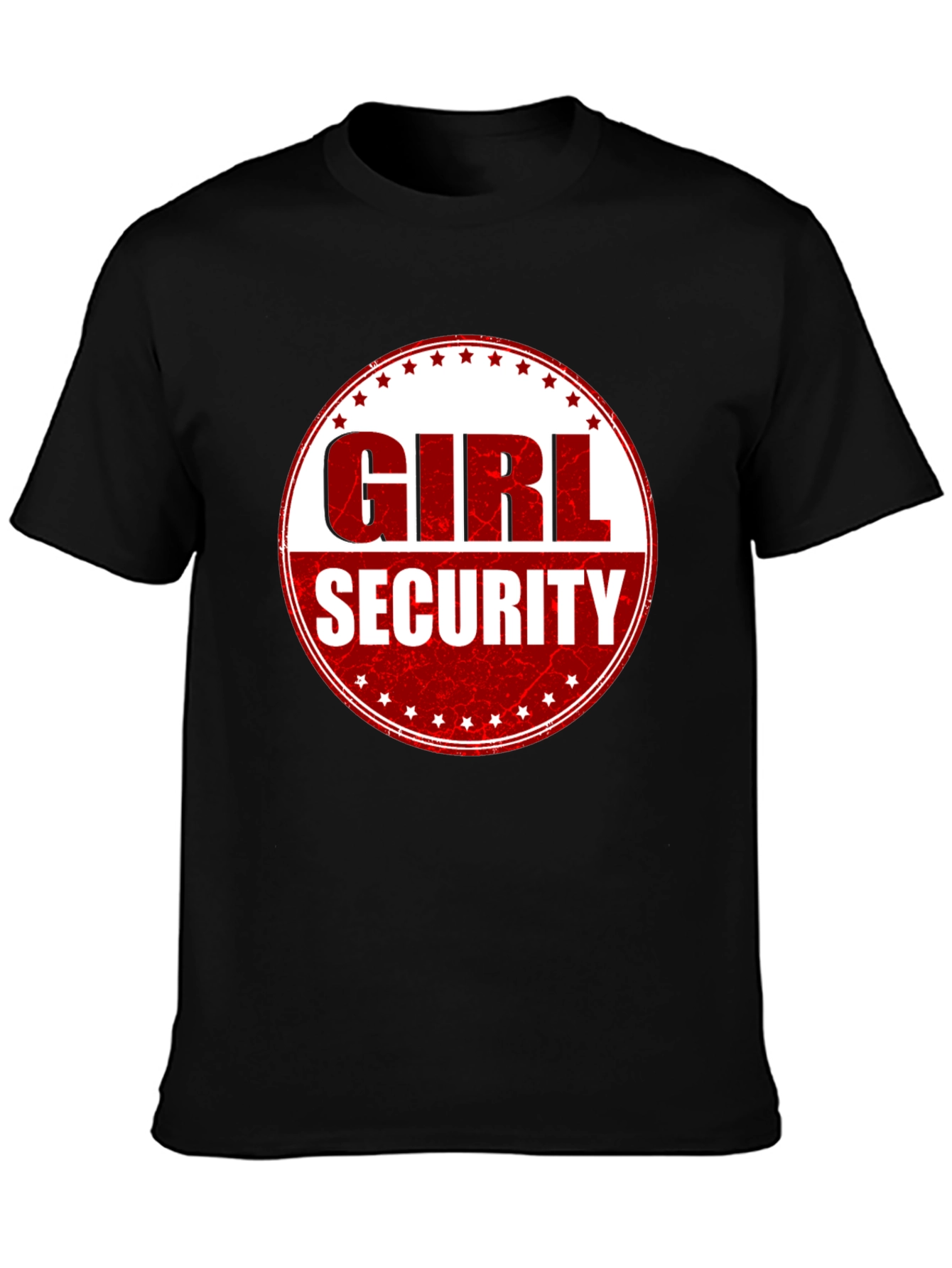 Girl Security T-Shirt - Funny Novelty Graphic Tee