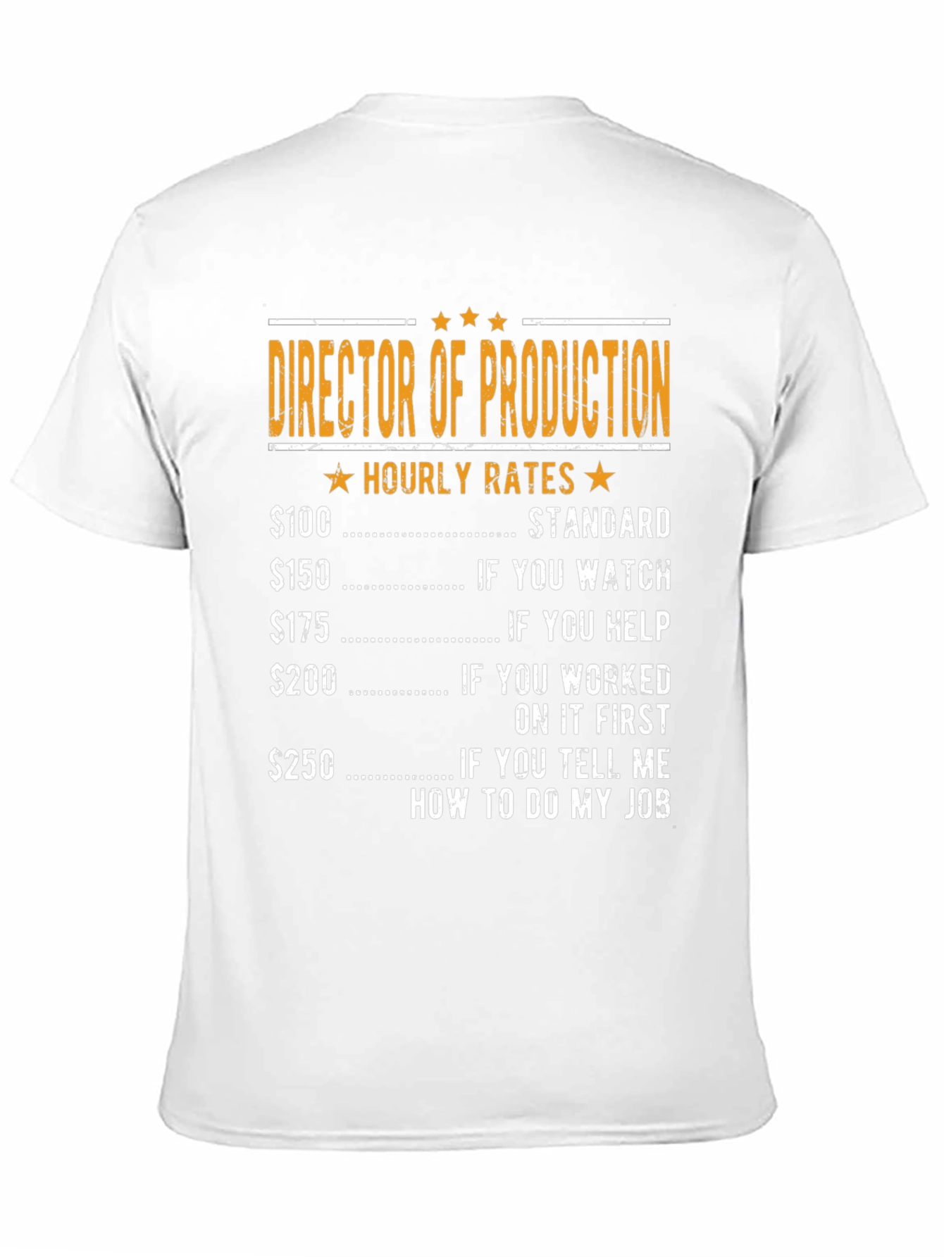 Director of Production Hourly Rates Graphic Tee