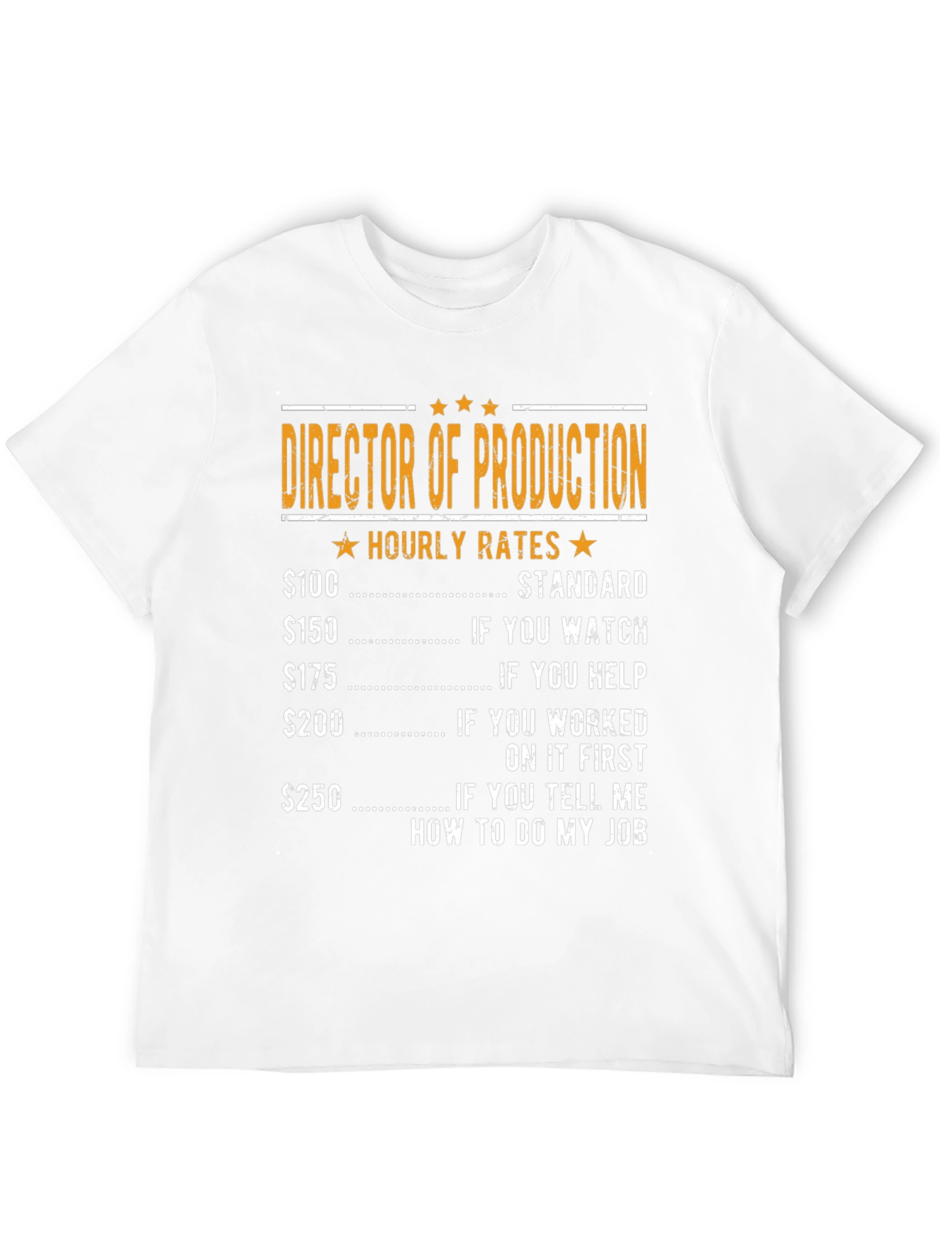 Director of Production Hourly Rates Graphic Tee