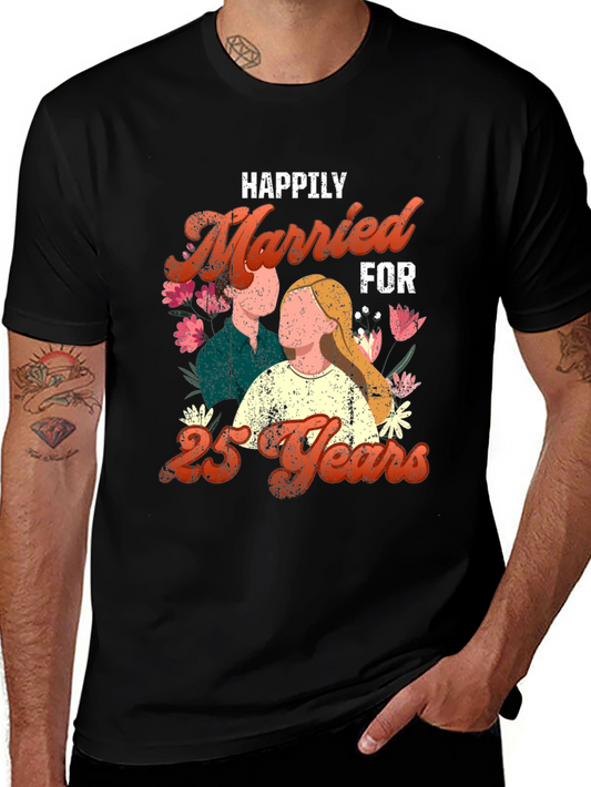 Happily Married for 25 Years Anniversary T-Shirt