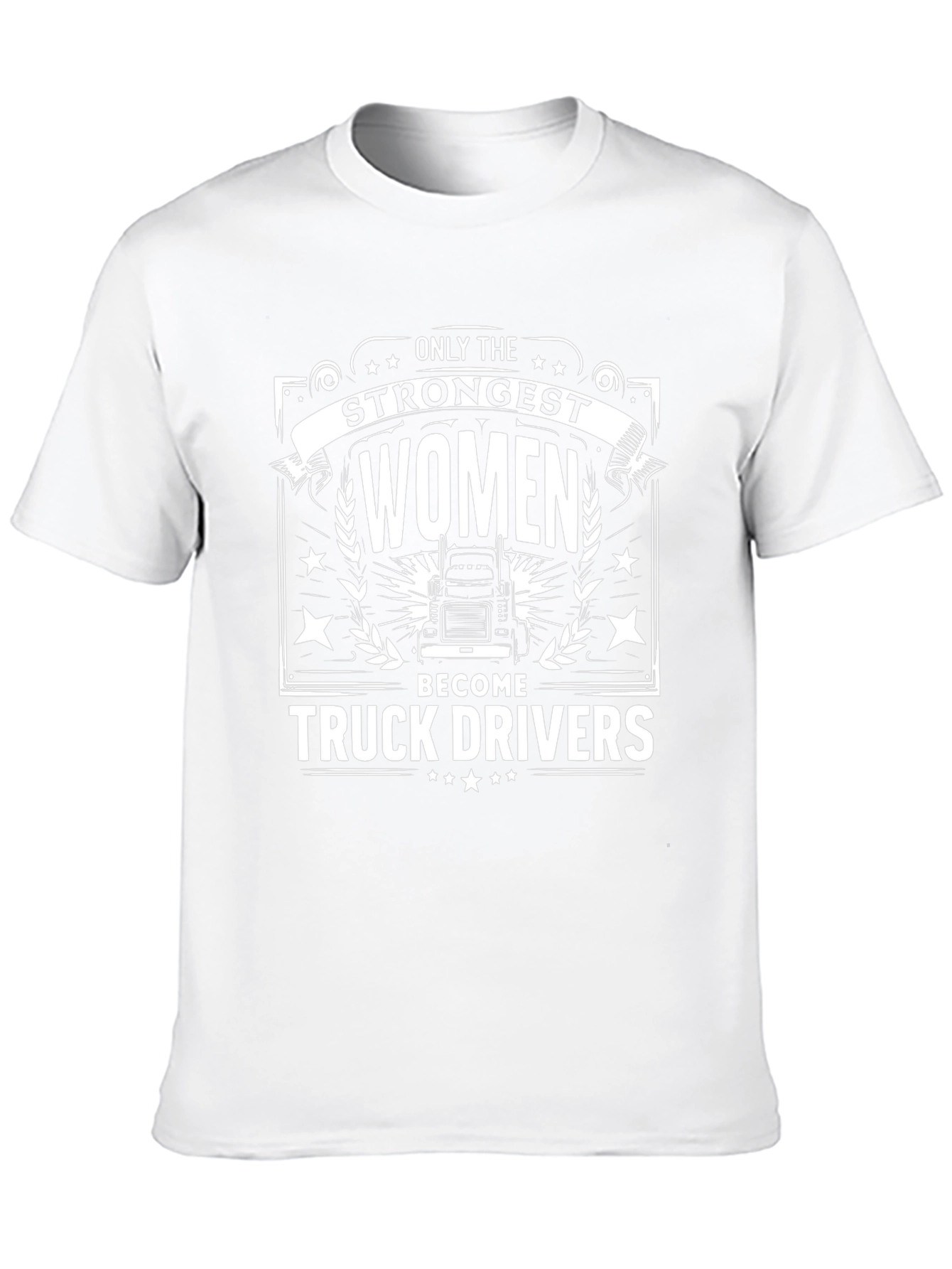 Strongest Women Truck Driver Graphic T-Shirt
