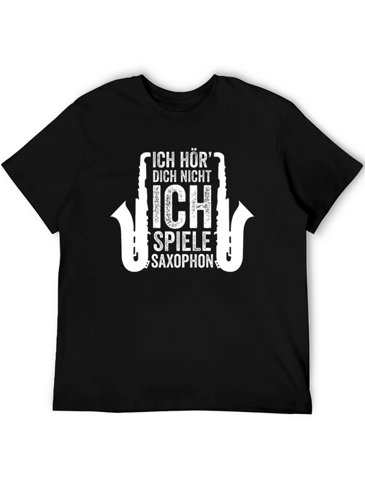 Saxophone Player Graphic Tee - I Cant Hear You T-Shirt