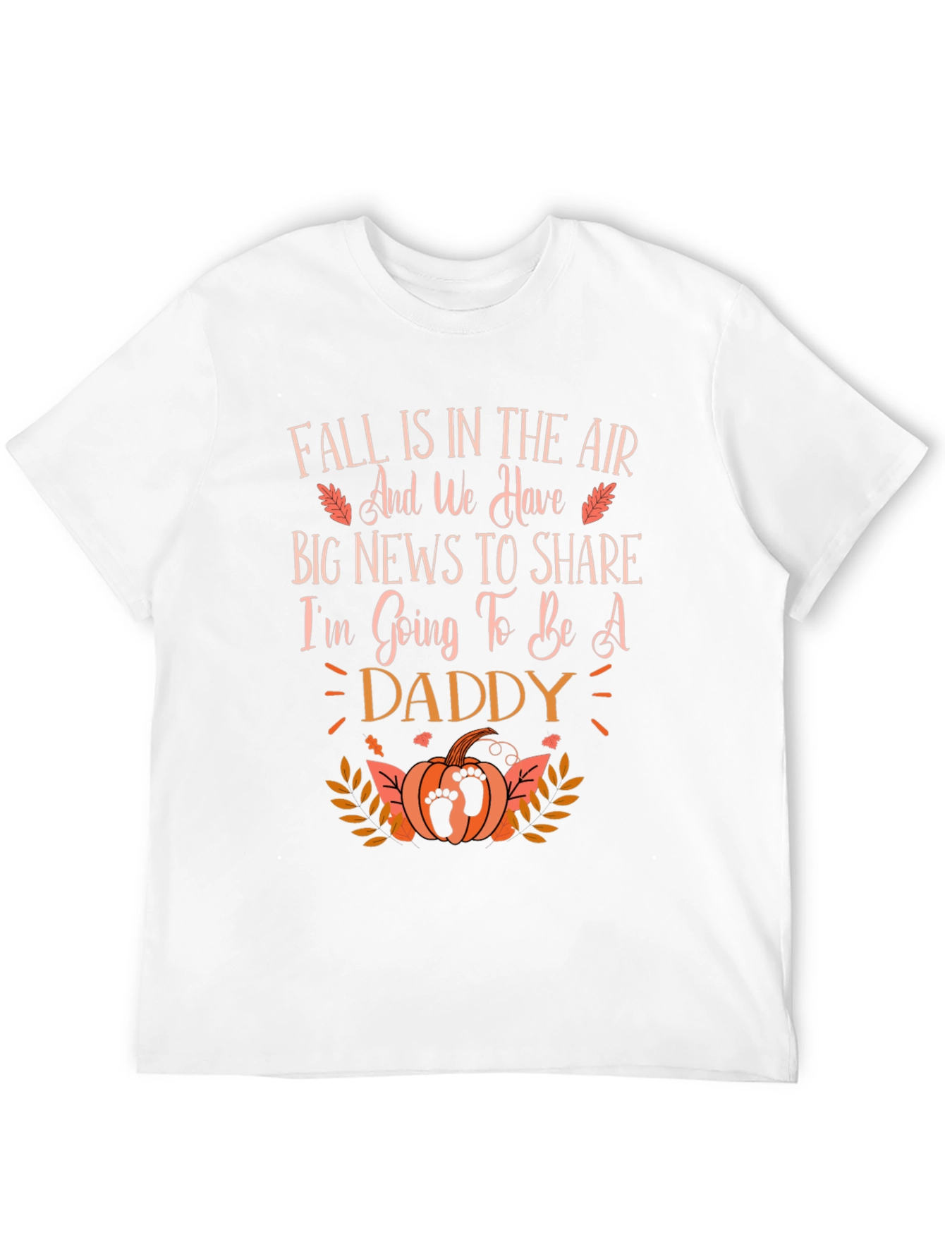 Fall Pregnancy Announcement T-Shirt - Daddy To Be