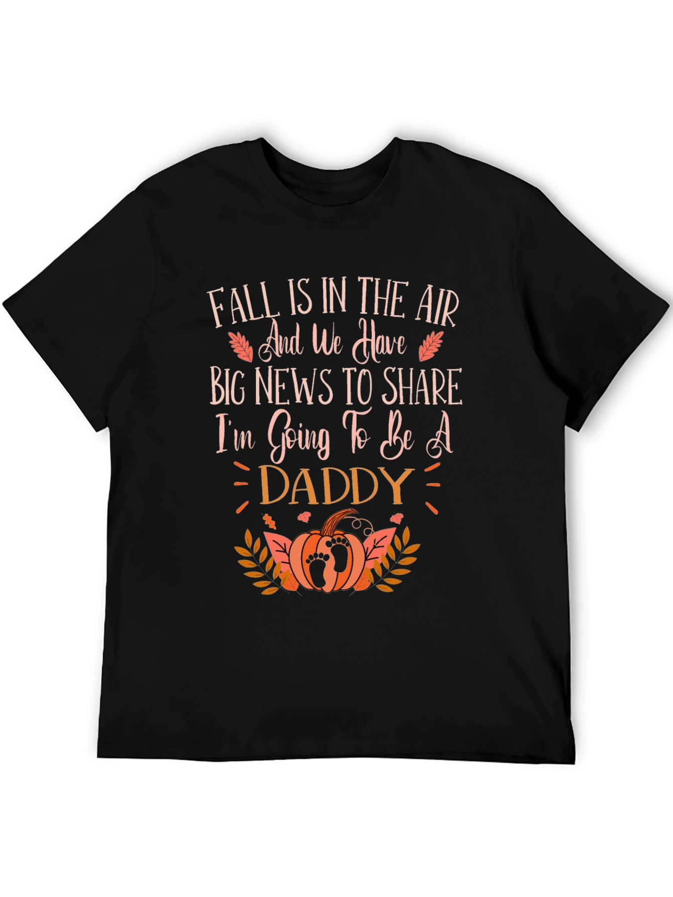 Fall Pregnancy Announcement T-Shirt - Daddy To Be