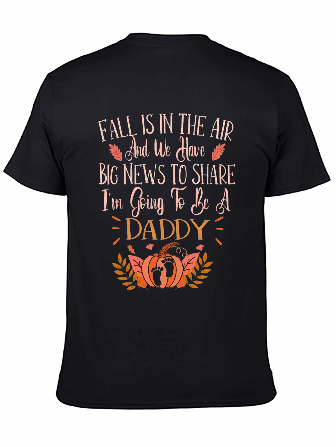 Fall Pregnancy Announcement T-Shirt - Daddy To Be