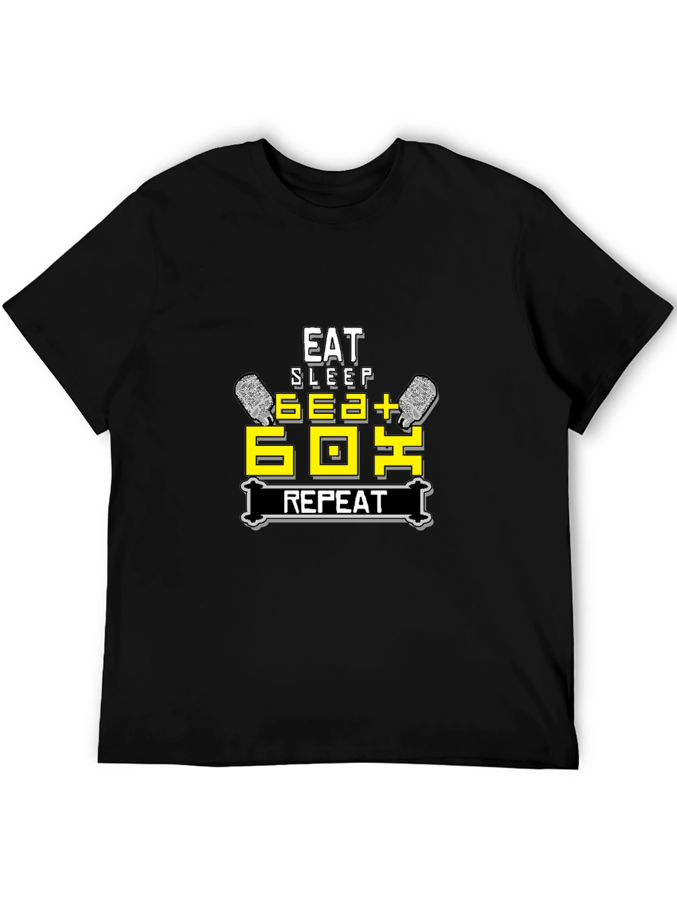 Eat Sleep 6EA+ 6OX Repeat T-Shirt