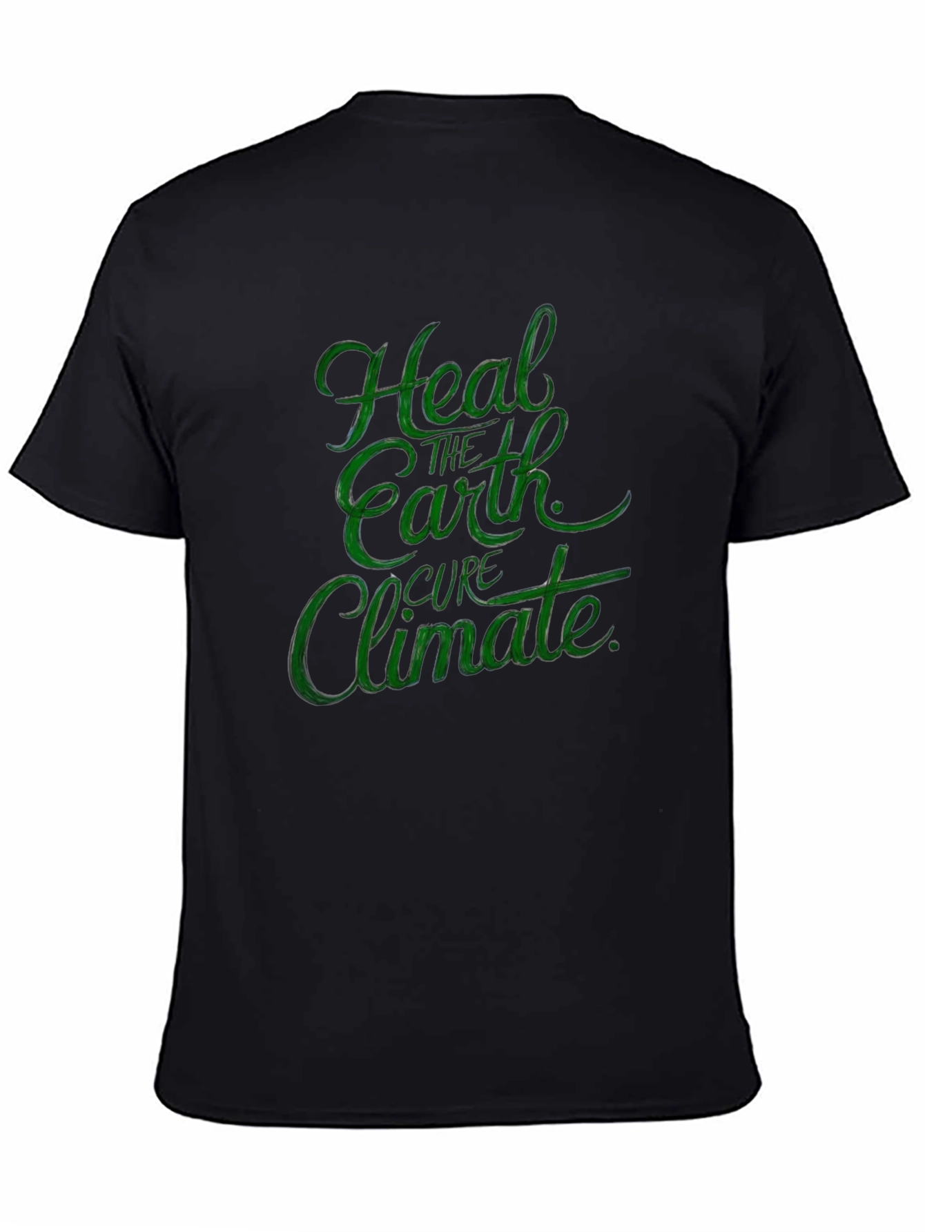 Heal the Earth Cure Climate T-Shirt