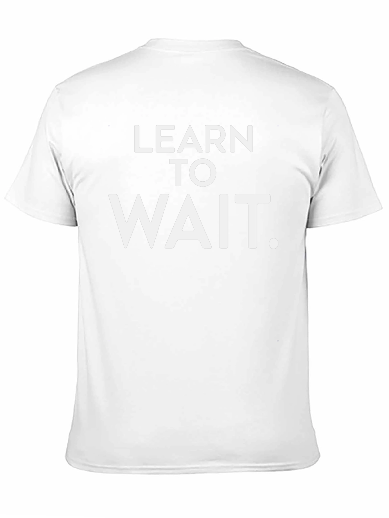 Learn To Wait Graphic Tee - Black Cotton T-Shirt