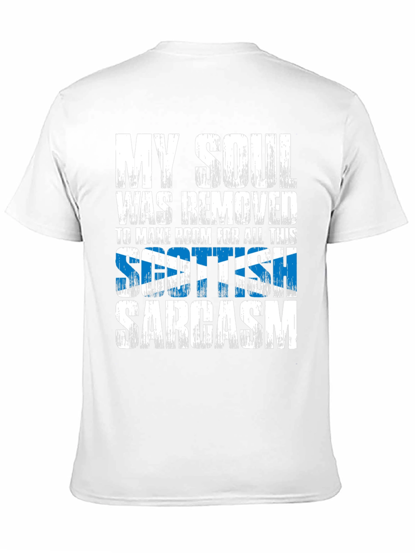 Scottish Sarcasm T-Shirt - Funny Novelty Tee
