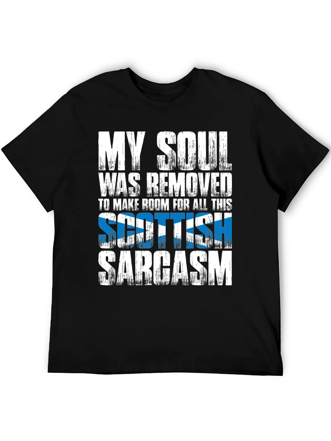 Scottish Sarcasm T-Shirt - Funny Novelty Tee