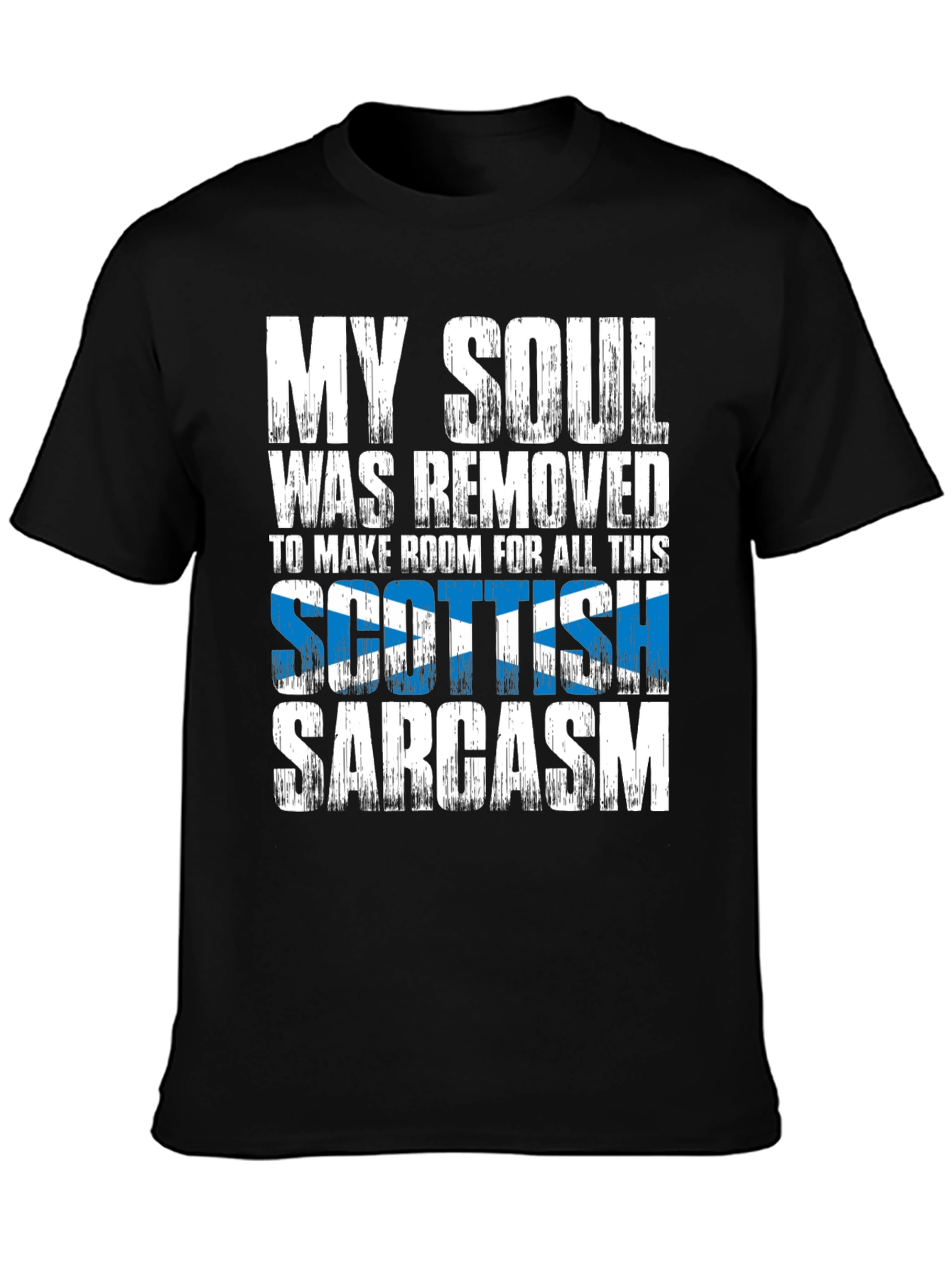 Scottish Sarcasm T-Shirt - Funny Novelty Tee