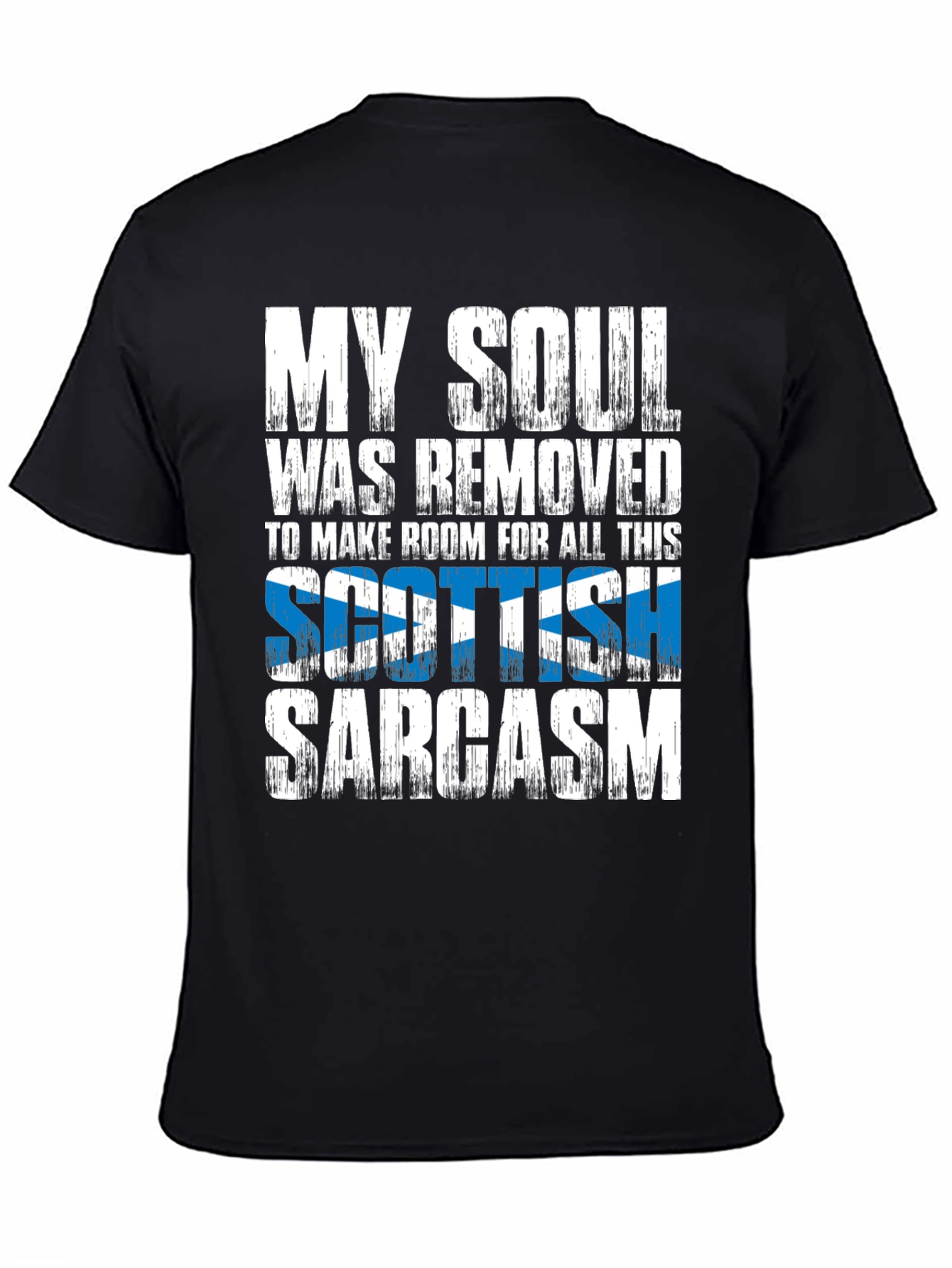 Scottish Sarcasm T-Shirt - Funny Novelty Tee
