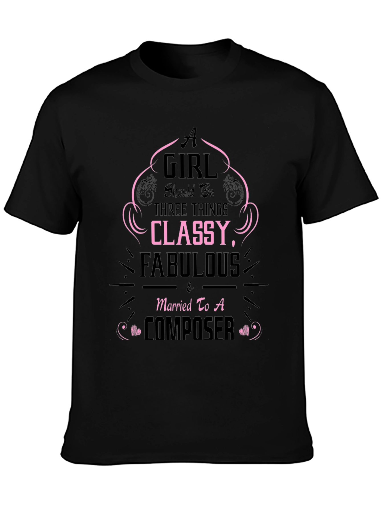 Classy Fabulous Composer T-Shirt