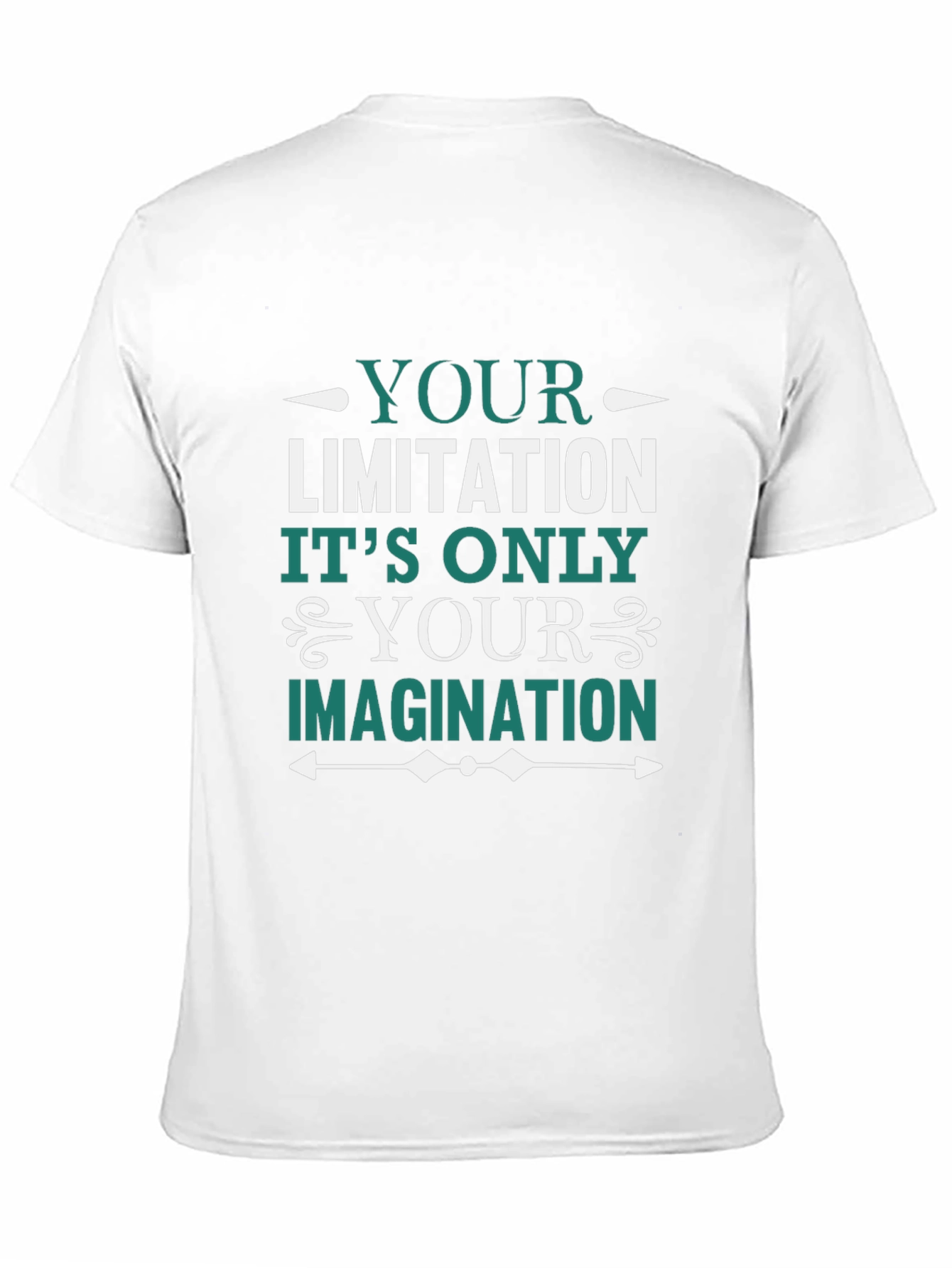 Motivational T-Shirt: Your Limitation is Your Imagination