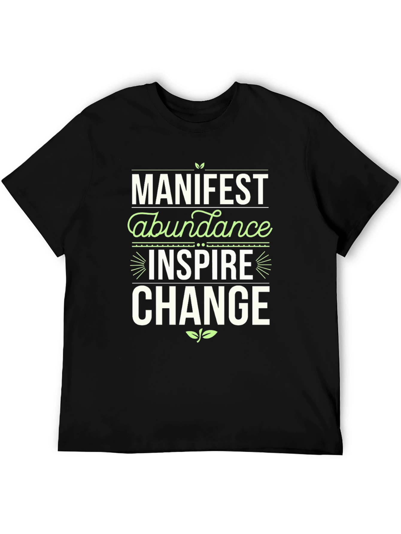 Manifest Abundance Graphic T-Shirt - Inspire Change!