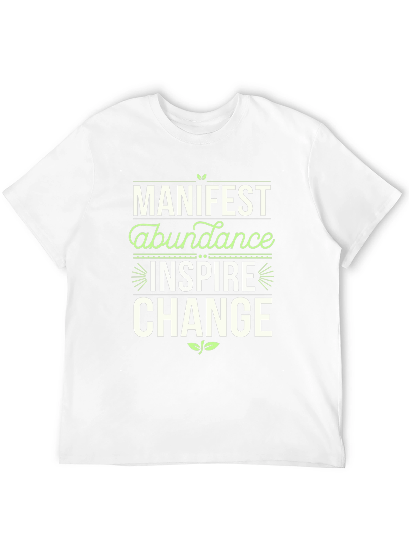 Manifest Abundance Graphic T-Shirt - Inspire Change!