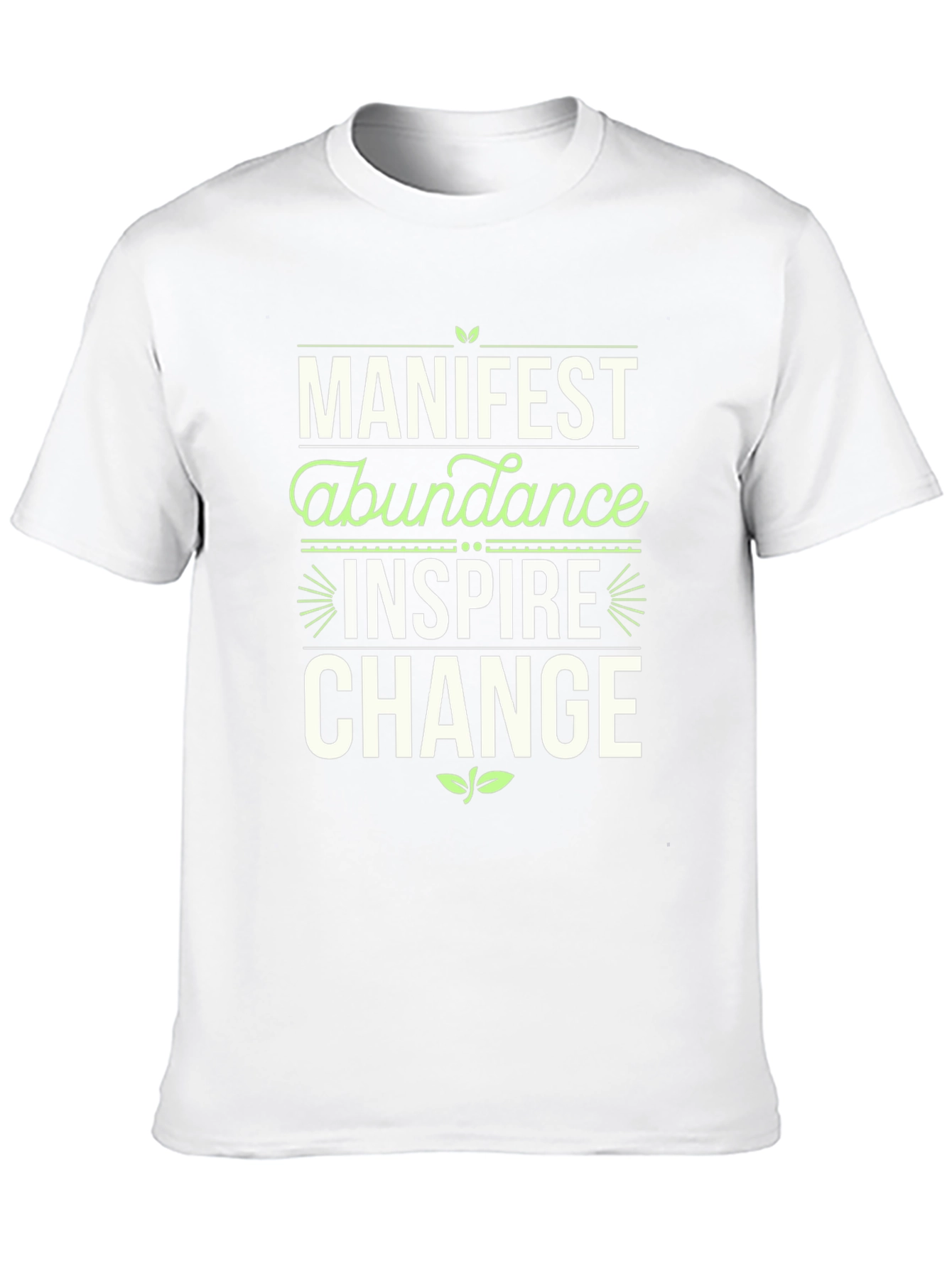 Manifest Abundance Graphic T-Shirt - Inspire Change!