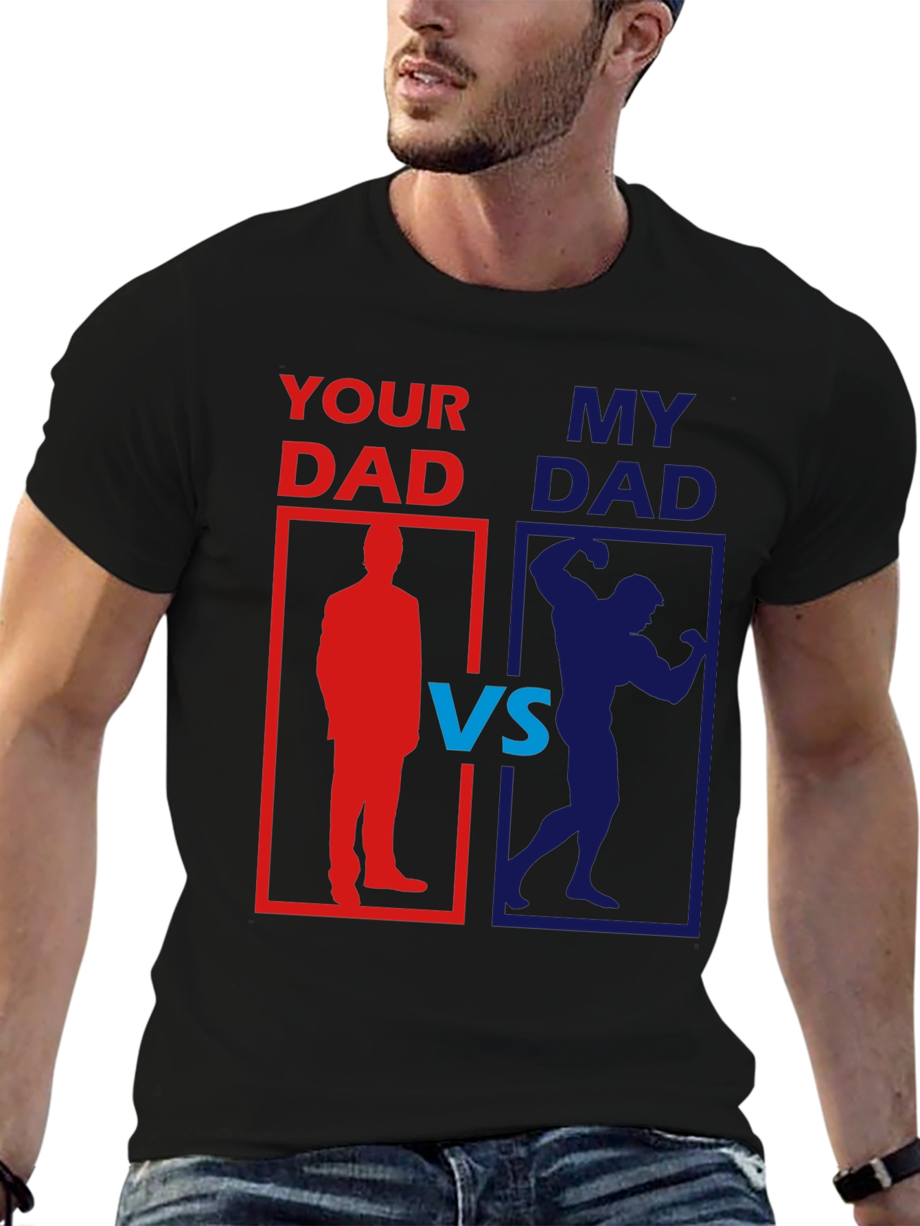 Your Dad vs. My Dad Funny Graphic T-Shirt
