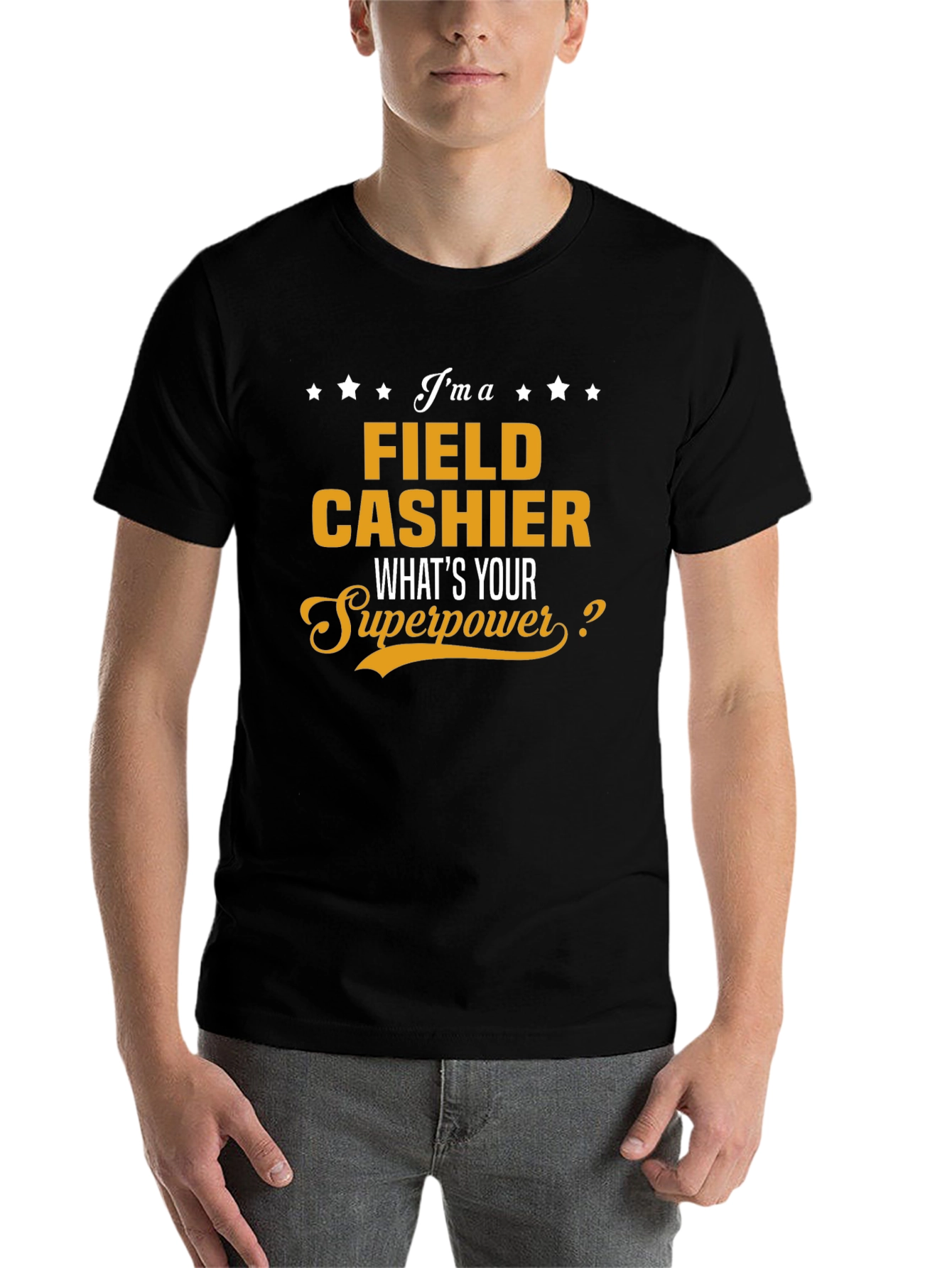 Field Cashier Superpower T-Shirt - Funny Job Pride Tee