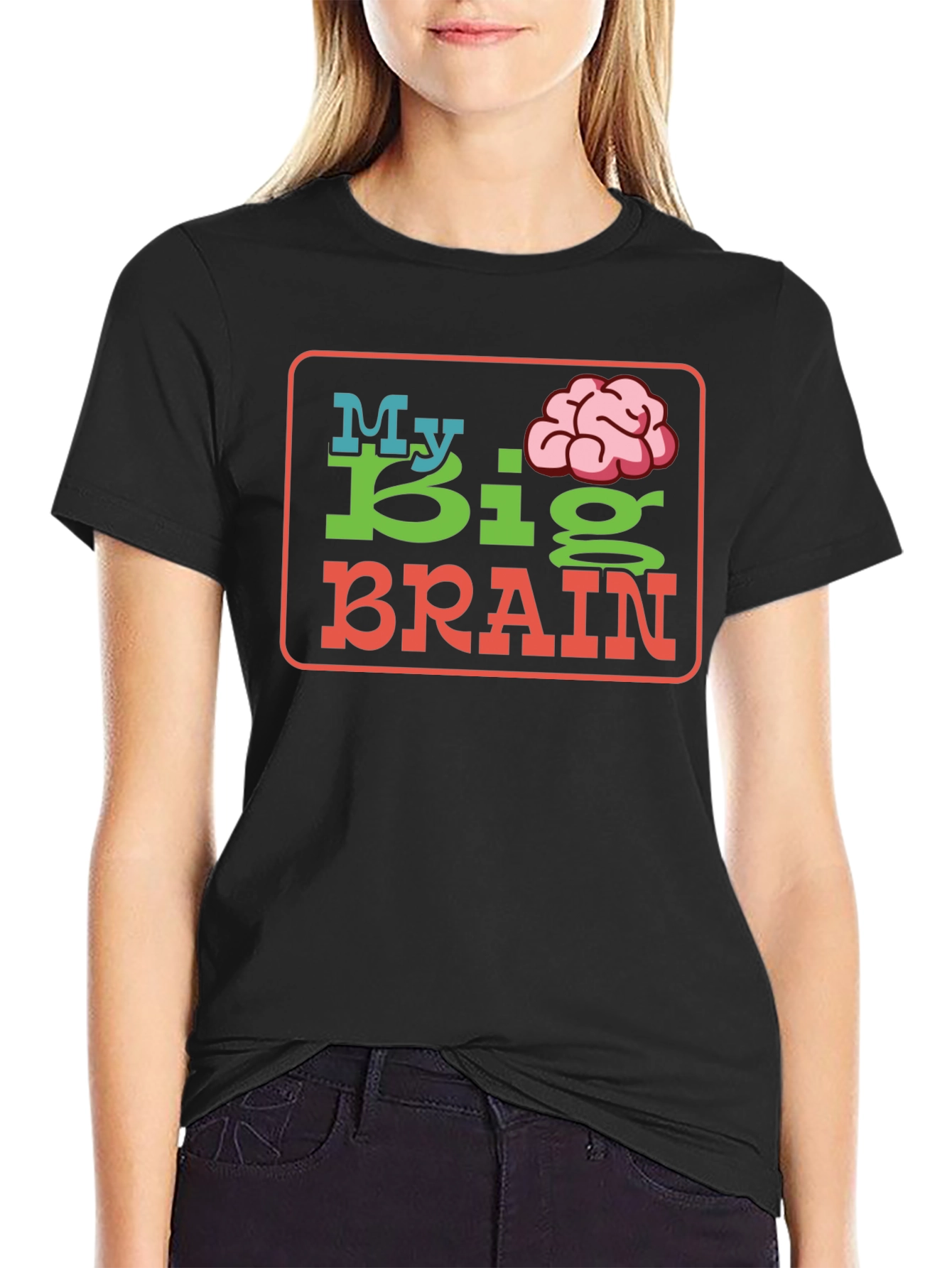 My Big Brain Graphic T-Shirt - Unique Design