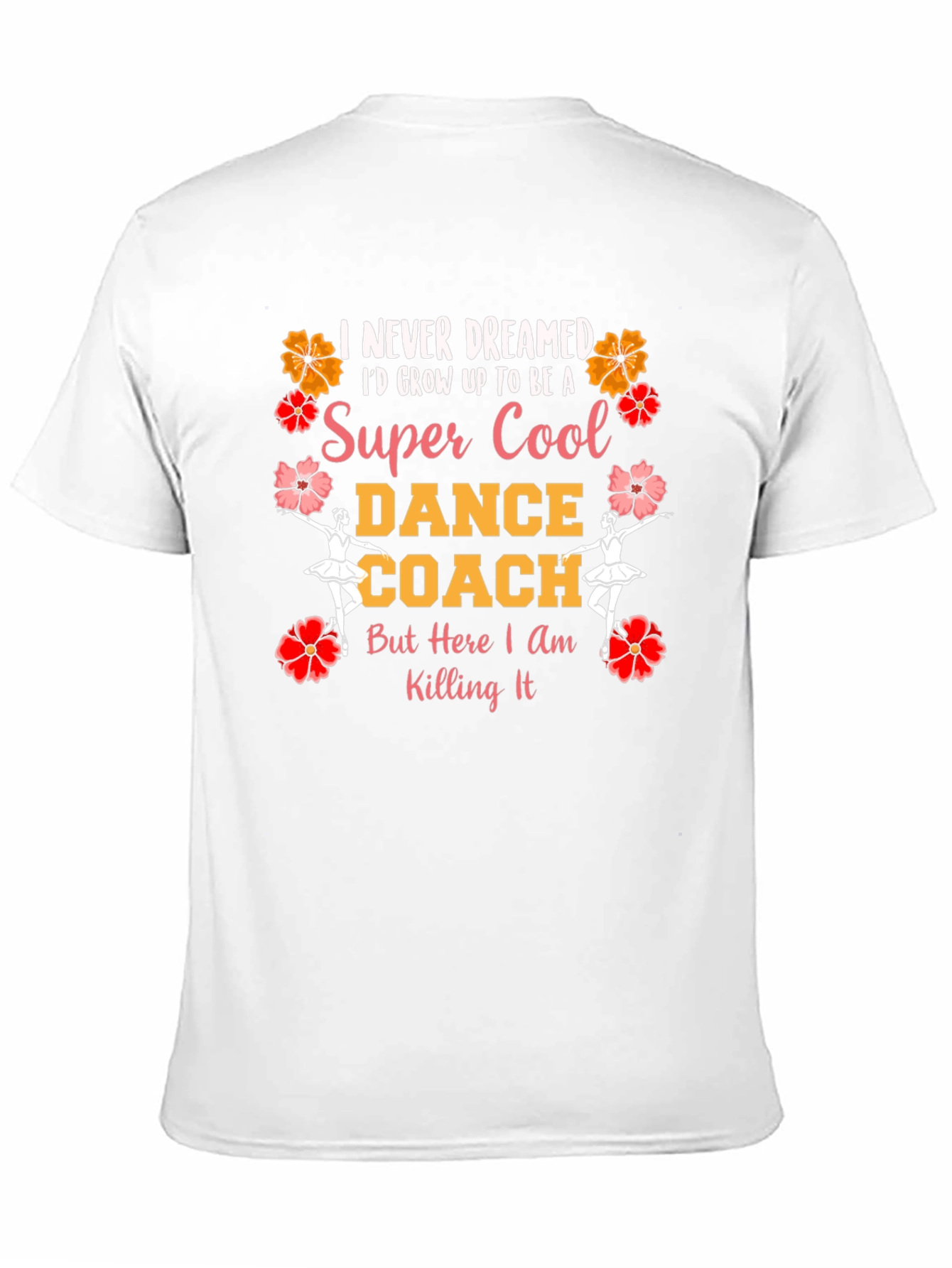Super Cool Dance Coach Graphic T-Shirt