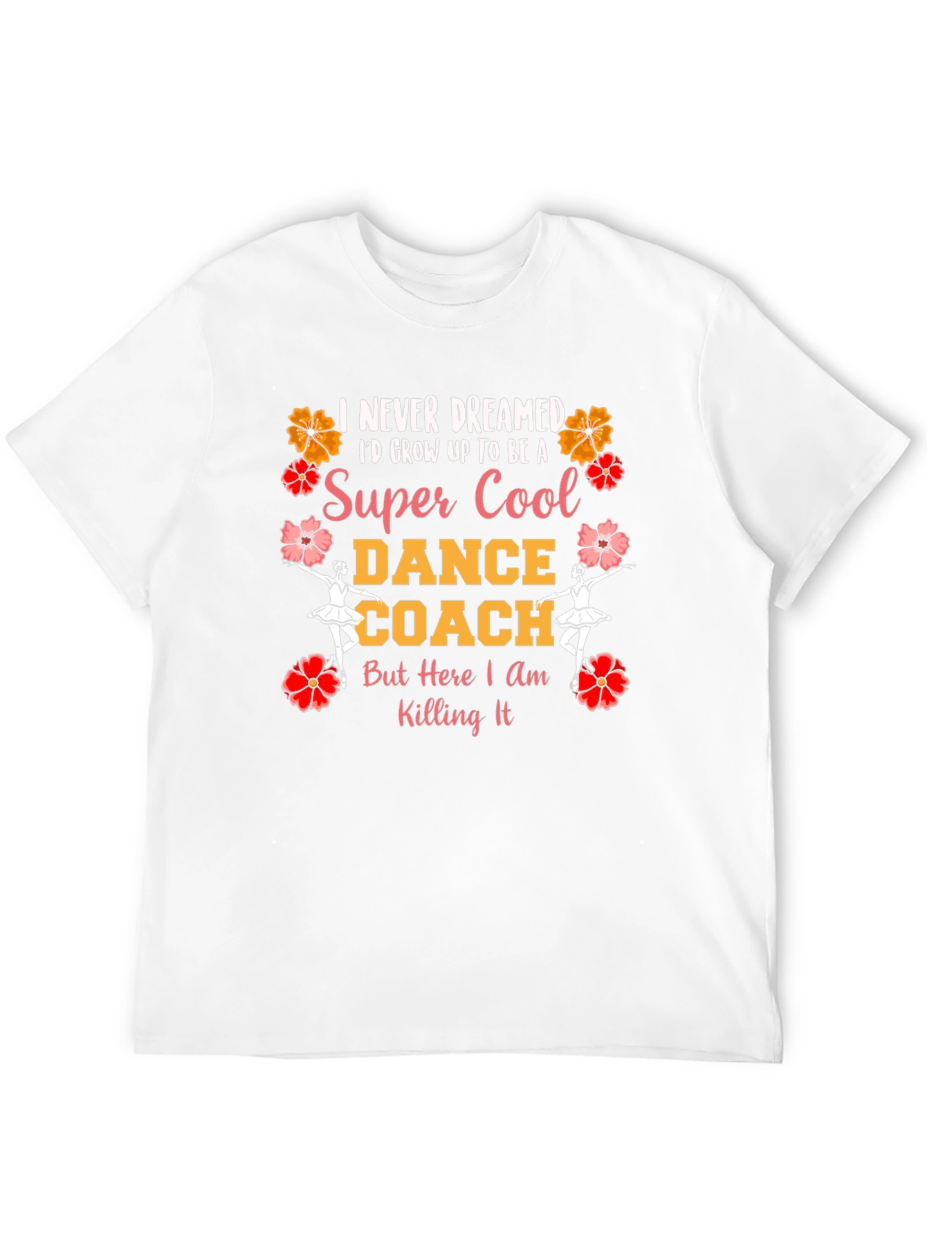 Super Cool Dance Coach Graphic T-Shirt