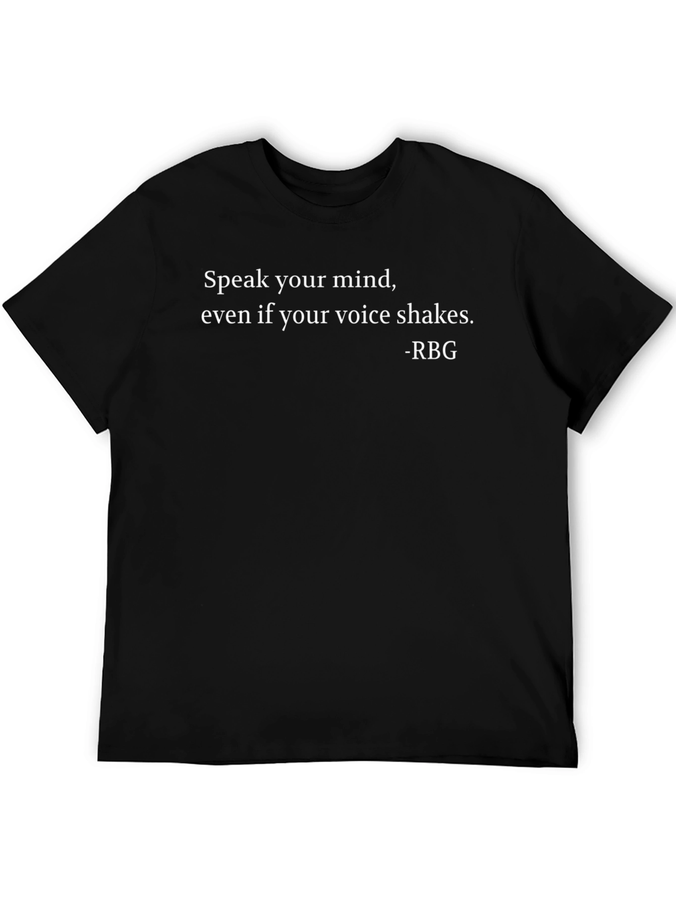 Speak Your Mind Graphic Tee - RBG Quote T-Shirt