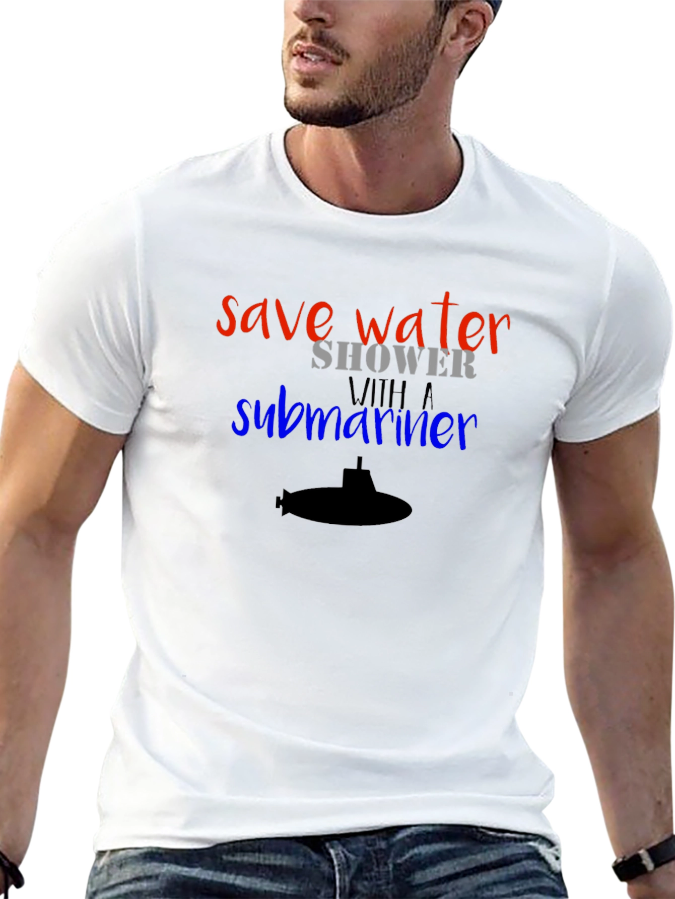 Save Water Shower with a Submariner T-Shirt