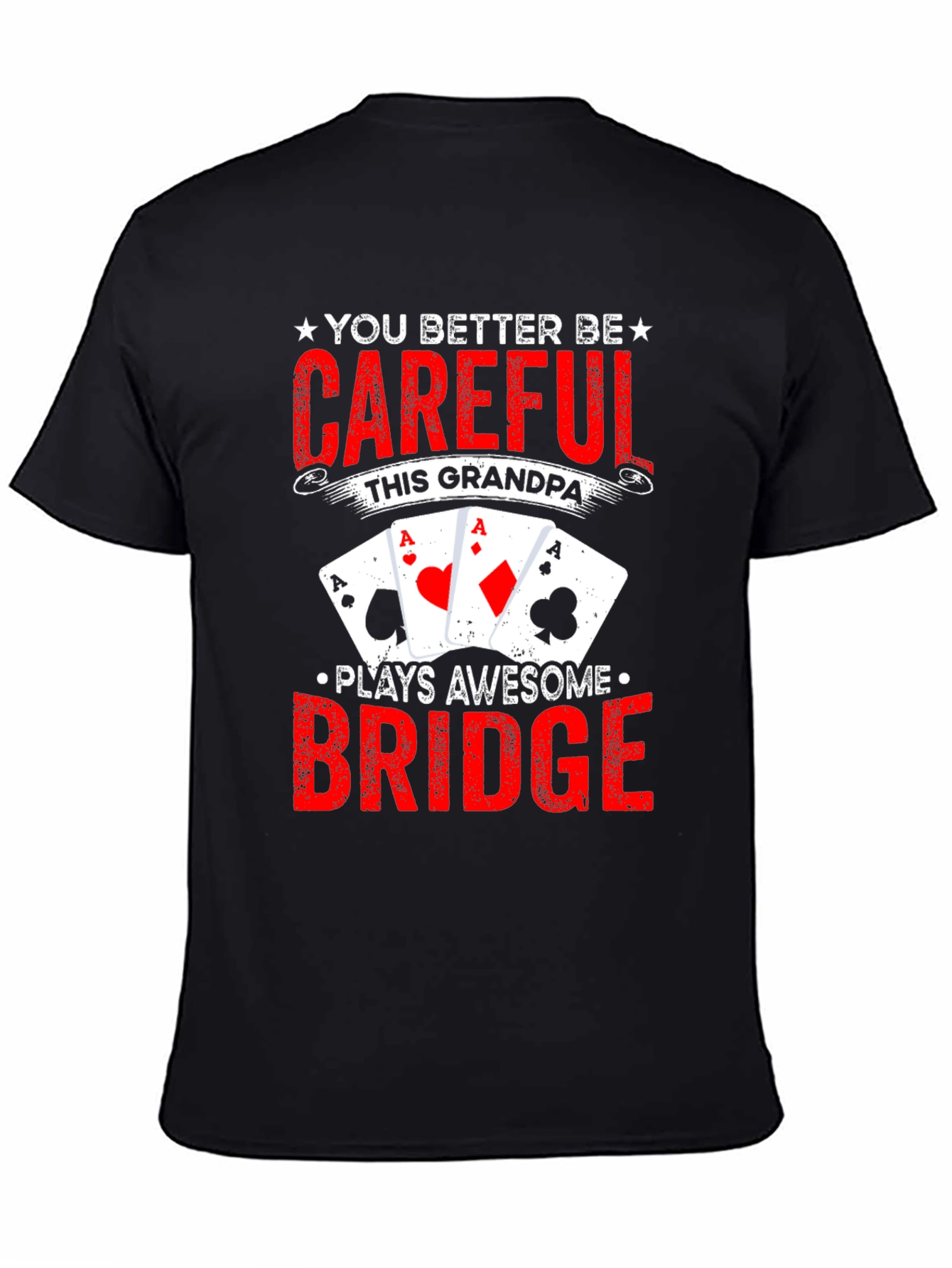 Grandpa Plays Awesome Bridge T-Shirt