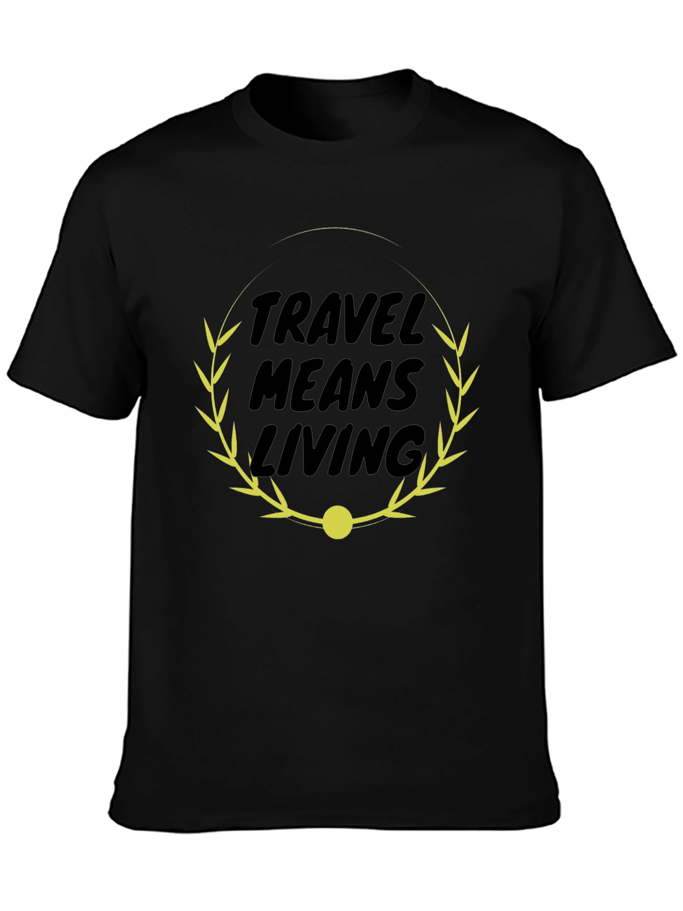 Travel Means Living Black Graphic Tee
