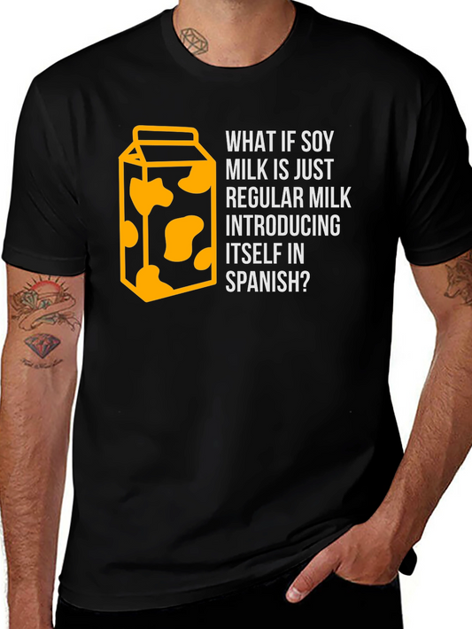 Soy Milk Spanish Joke T-Shirt - Funny Foodie Tee