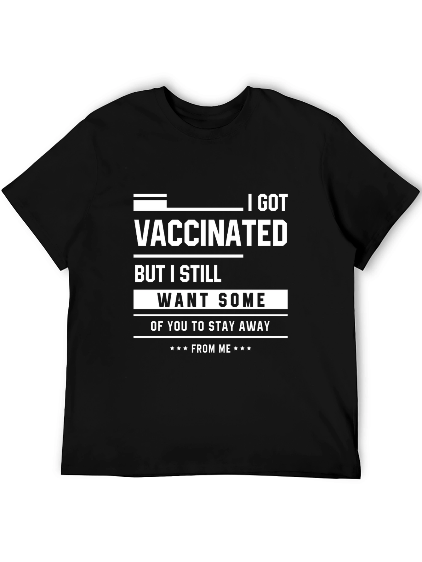 Vaccinated Humor T-Shirt