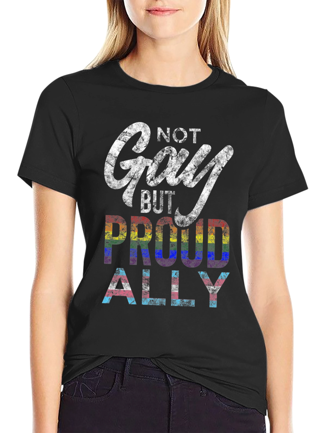 Not Gay But Proud Ally LGBTQ+ T-Shirt