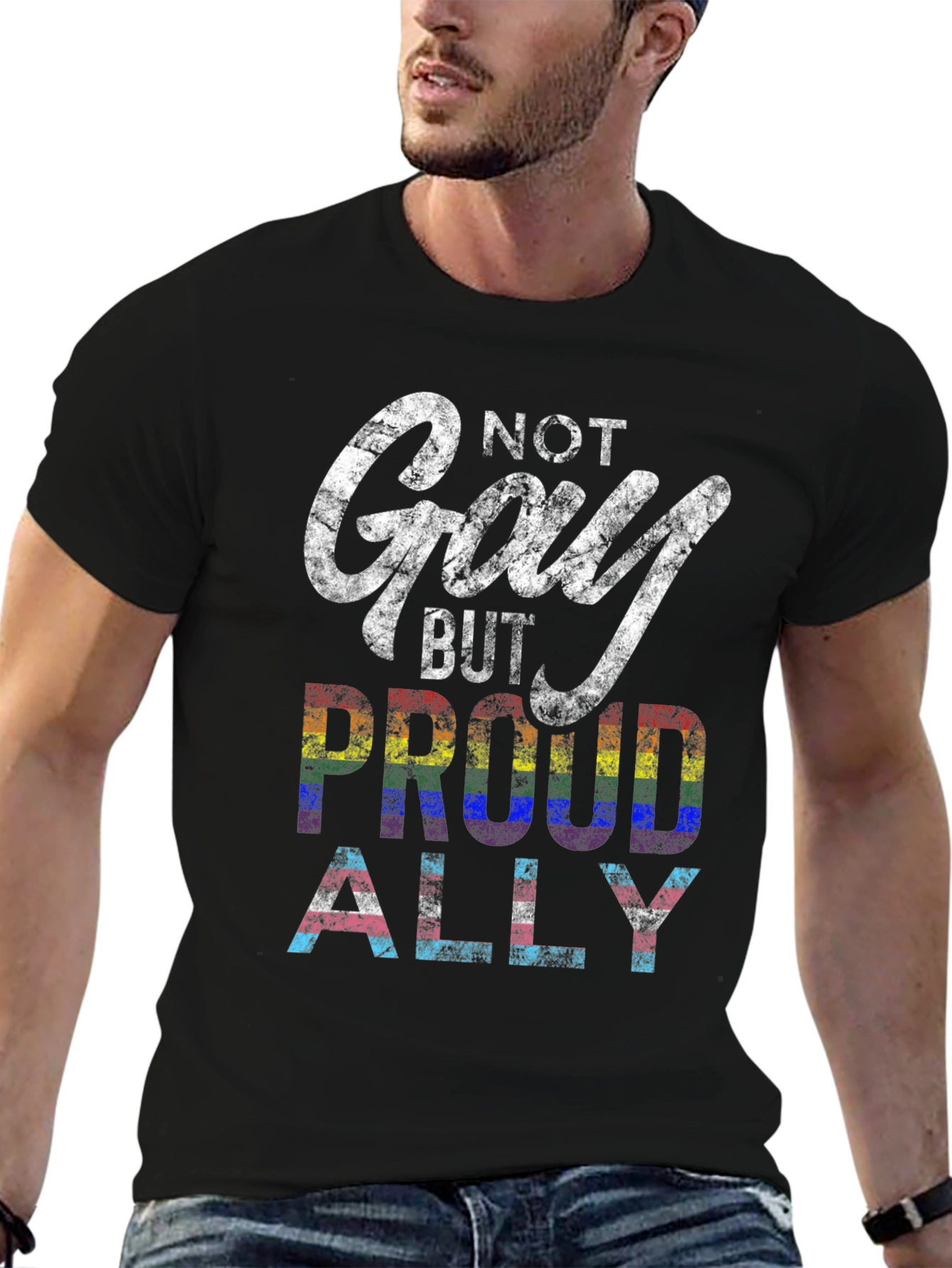 Not Gay But Proud Ally LGBTQ+ T-Shirt
