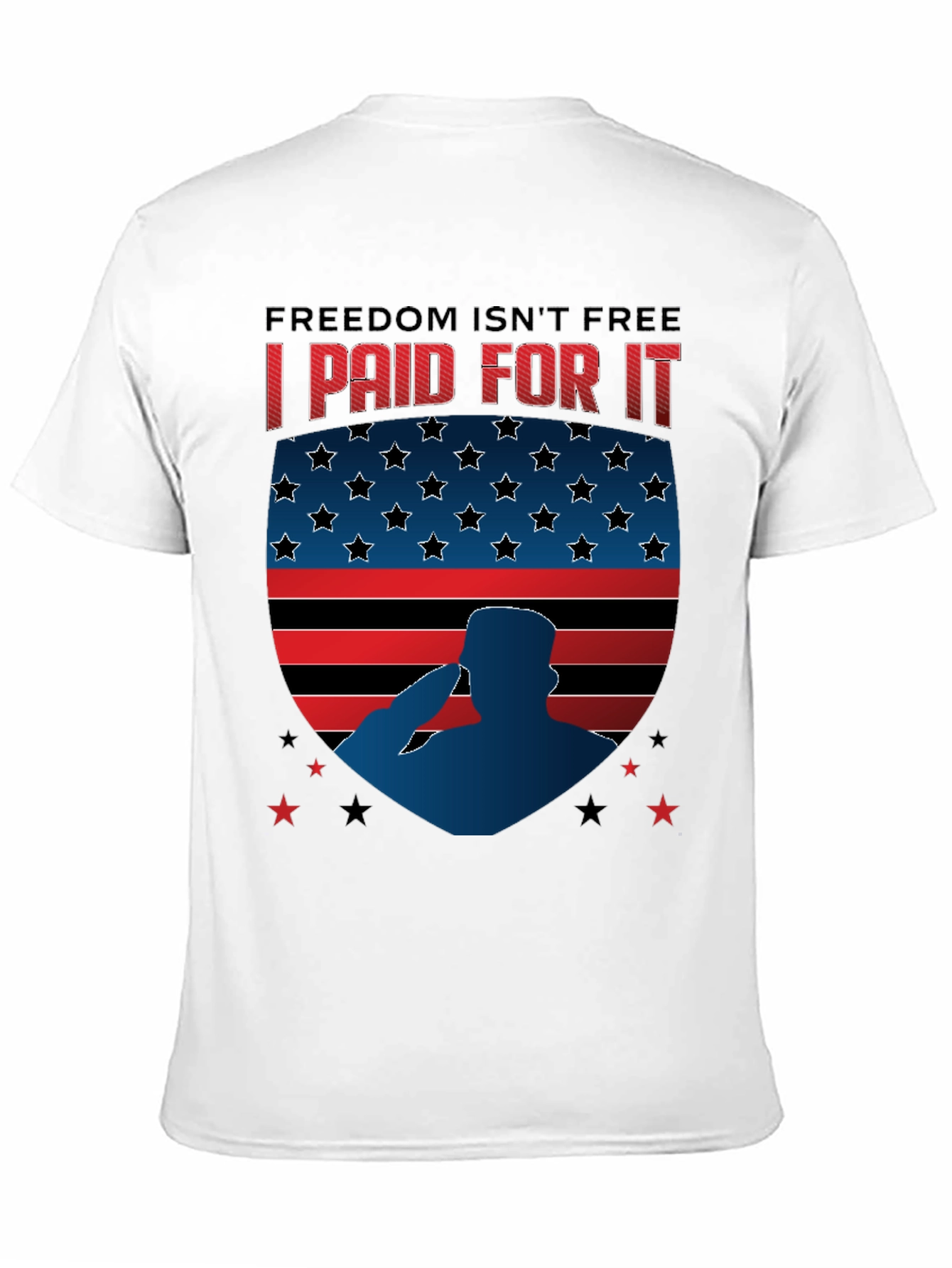 Freedom Isnt Free Patriotic T-Shirt