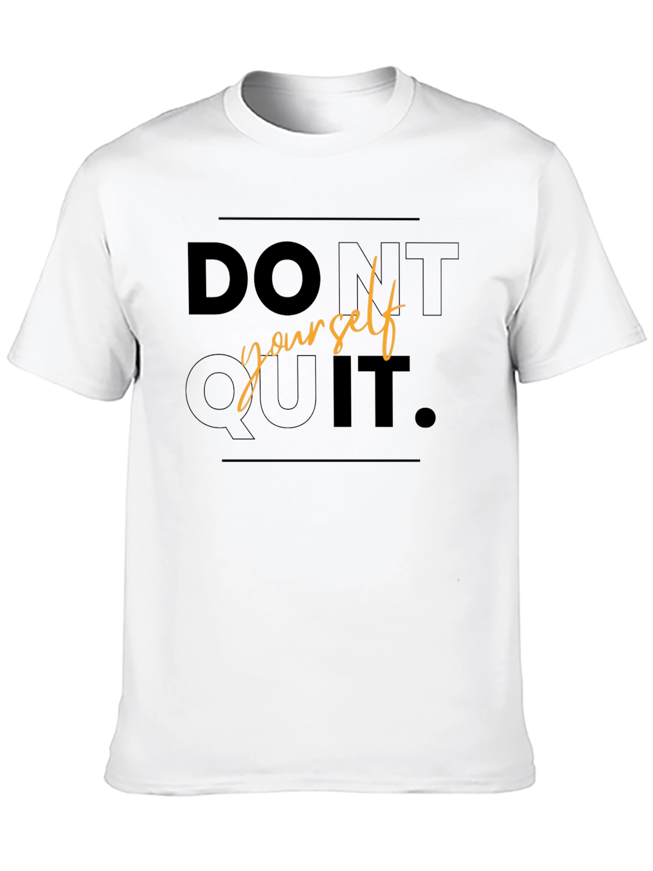 Dont Quit Black T-Shirt