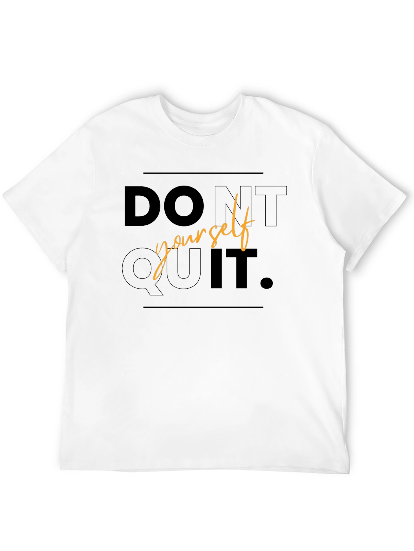 Dont Quit Black T-Shirt