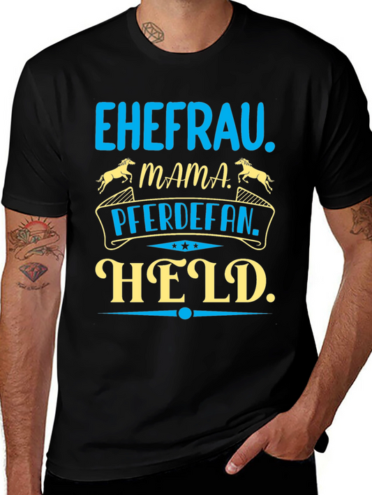 Ehefrau Mama PferdeFan Held Shirt