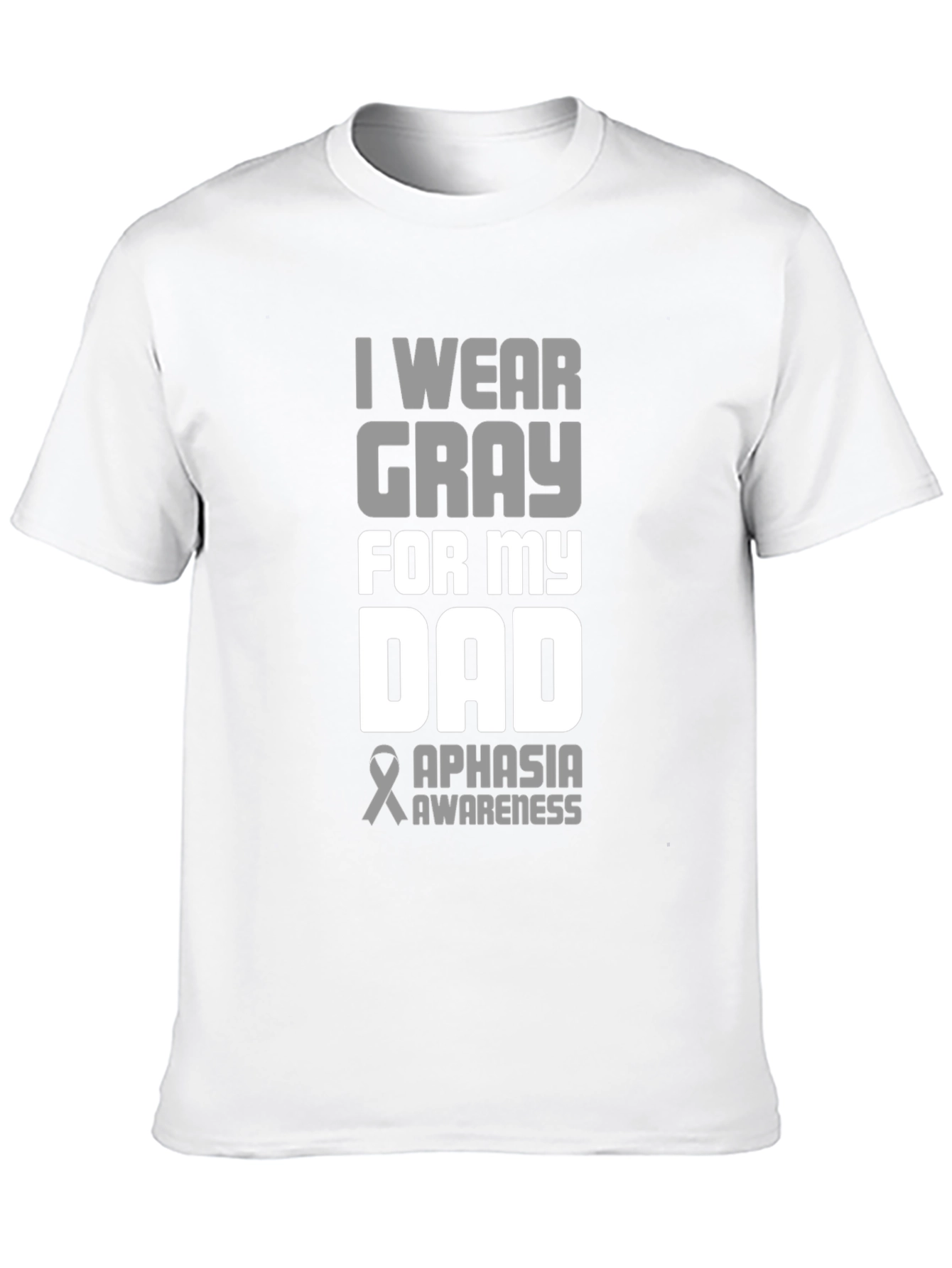 Gray Aphasia Awareness Dad T-Shirt