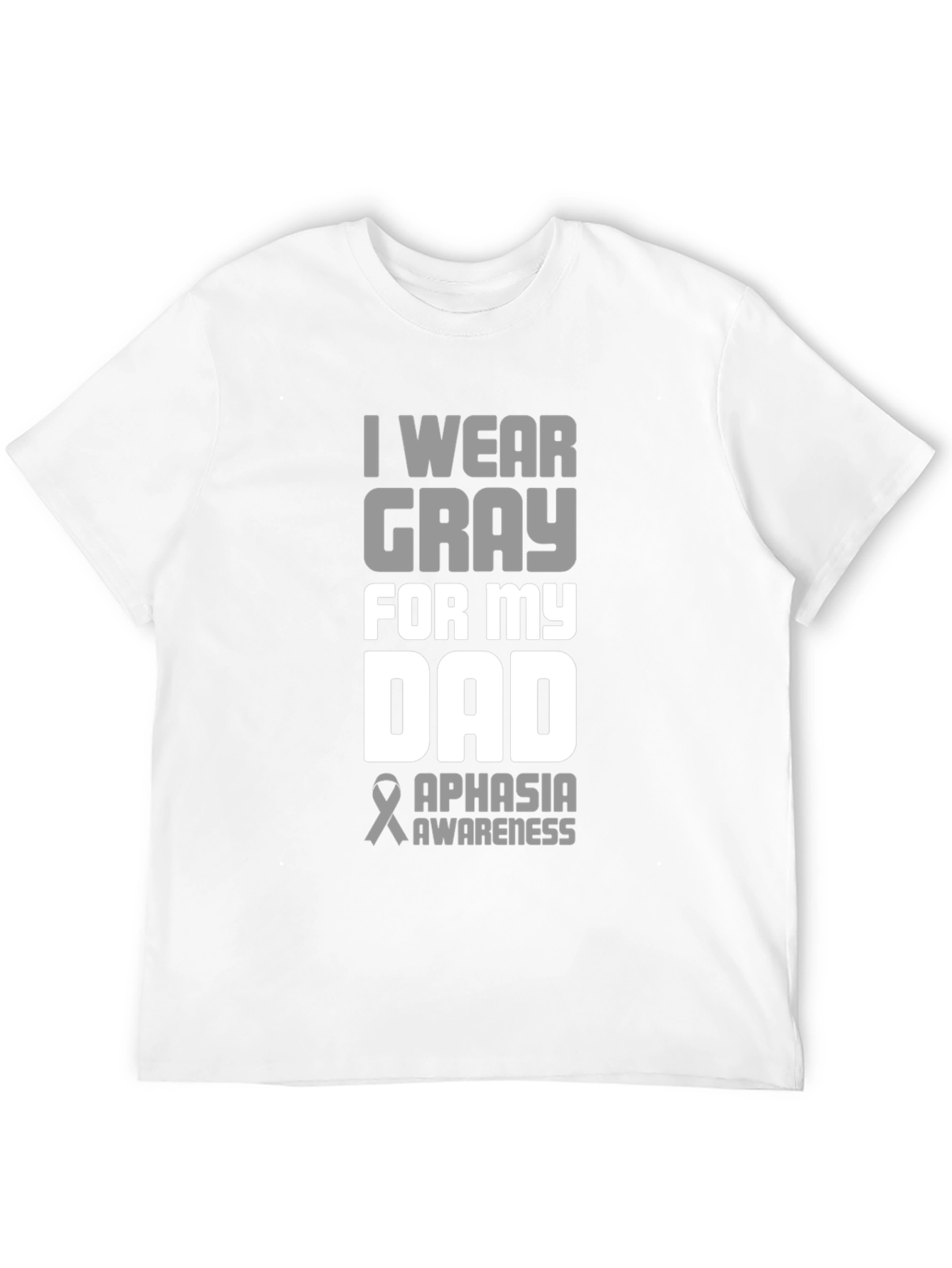 Gray Aphasia Awareness Dad T-Shirt