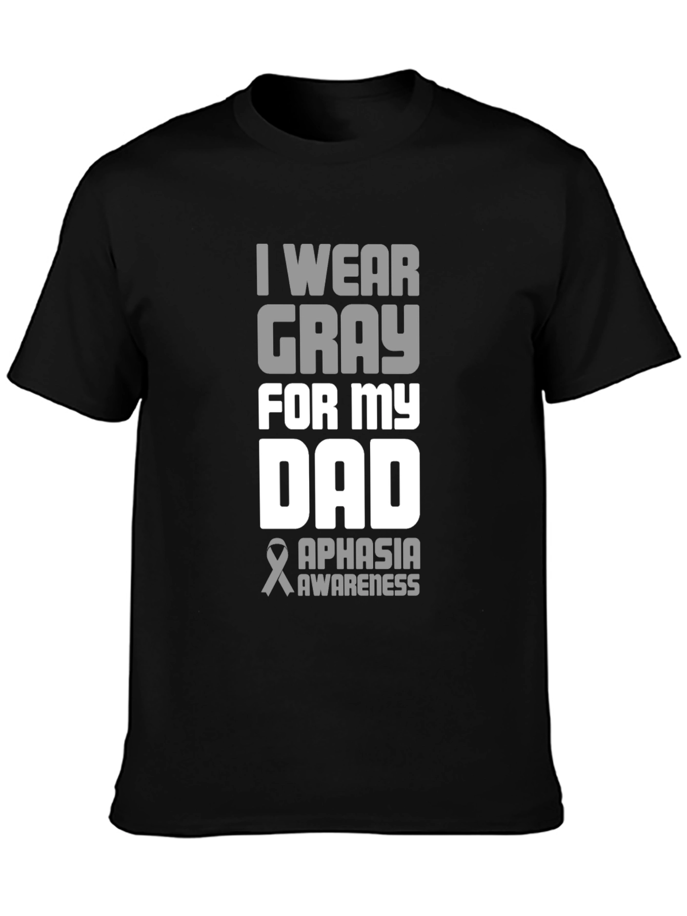 Gray Aphasia Awareness Dad T-Shirt