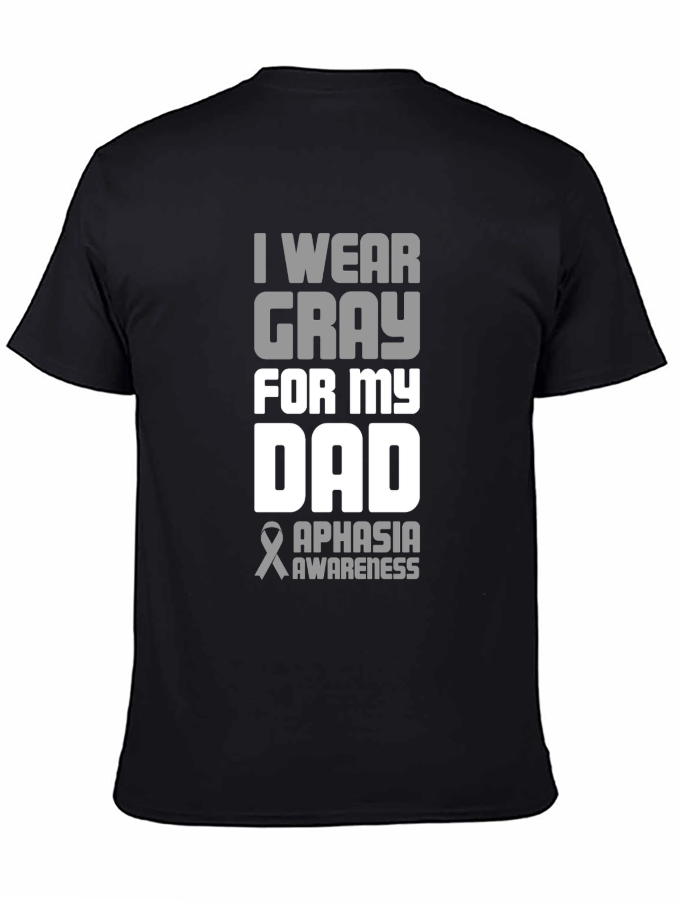 Gray Aphasia Awareness Dad T-Shirt