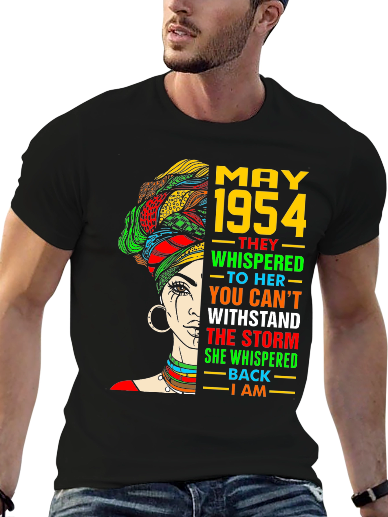 May 1954 Woman T-Shirt: I Am The Storm
